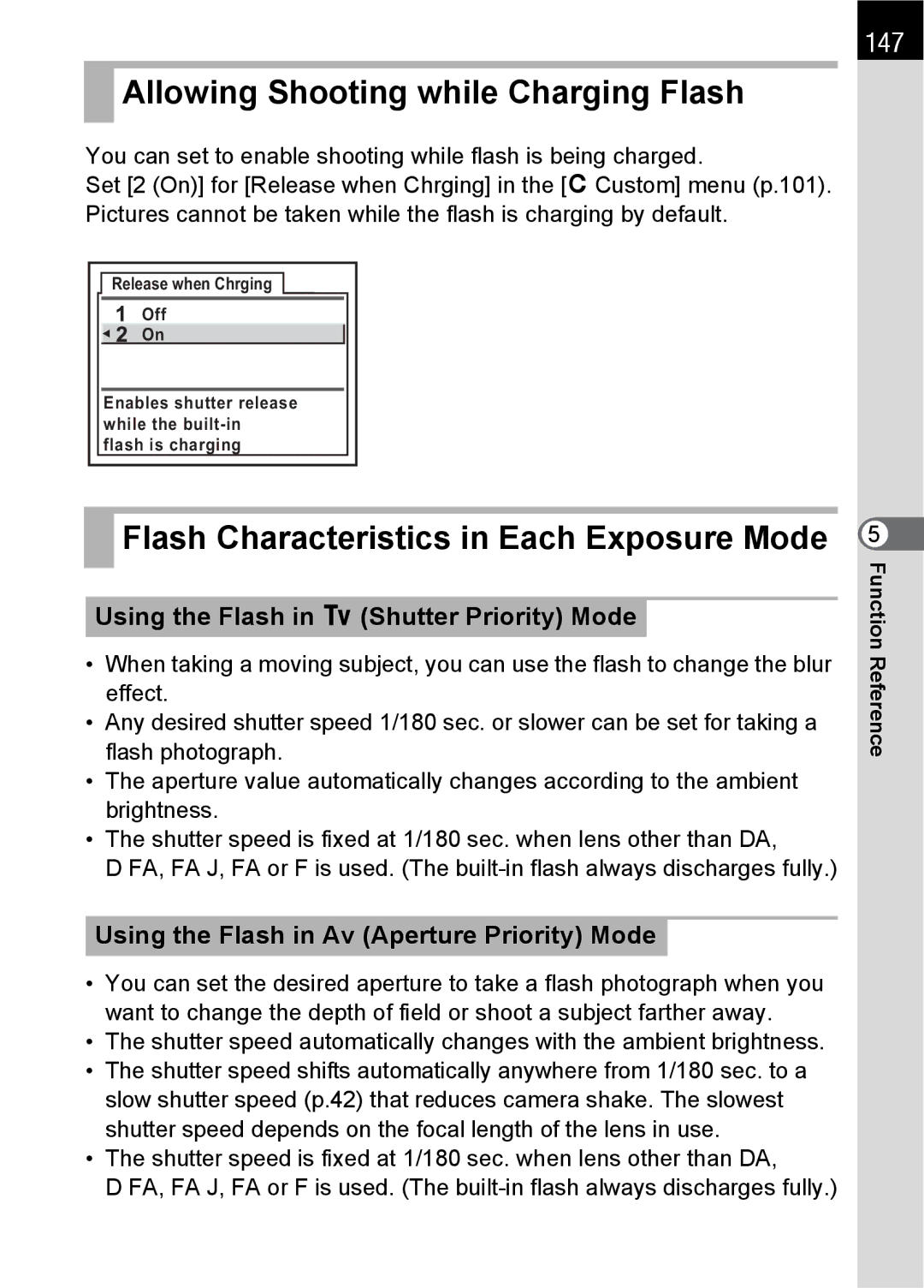 Pentax SLR specifications Allowing Shooting while Charging Flash, Flash Characteristics in Each Exposure Mode, 147 