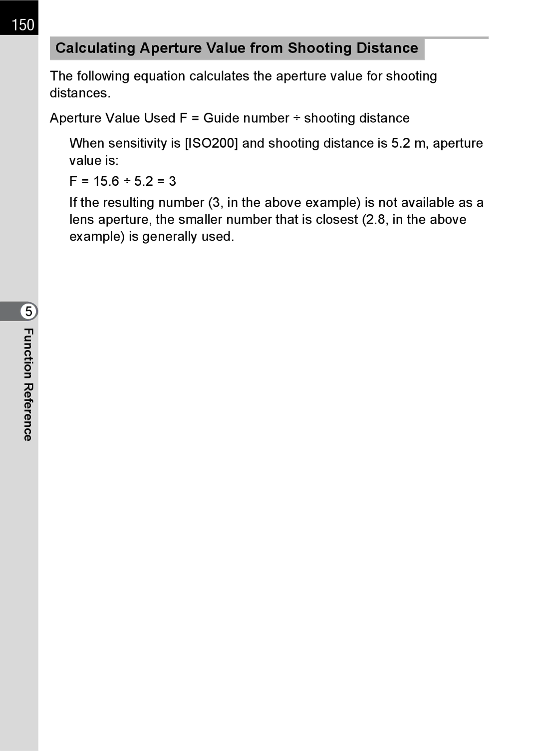 Pentax SLR specifications 150, Calculating Aperture Value from Shooting Distance 