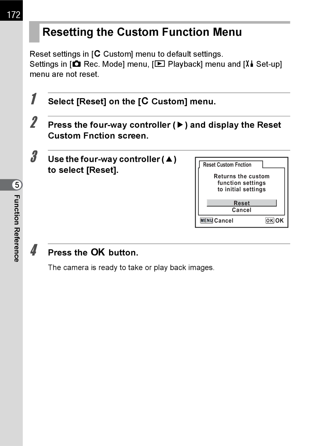 Pentax SLR specifications Resetting the Custom Function Menu, 172 