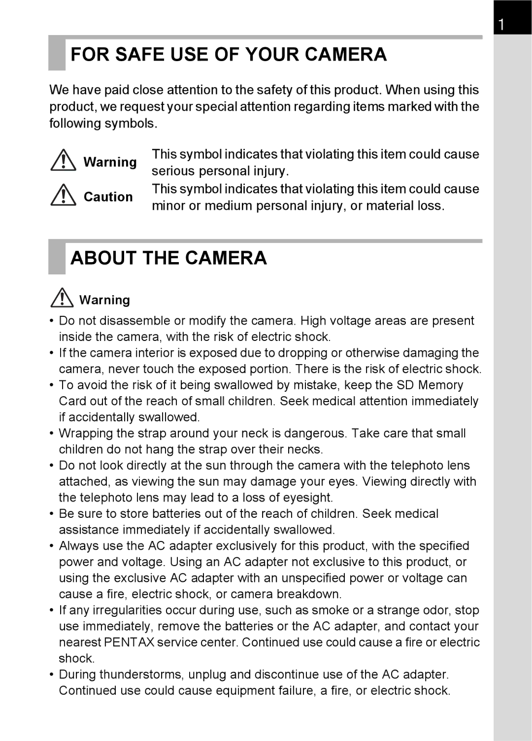 Pentax SLR specifications For Safe USE of Your Camera 