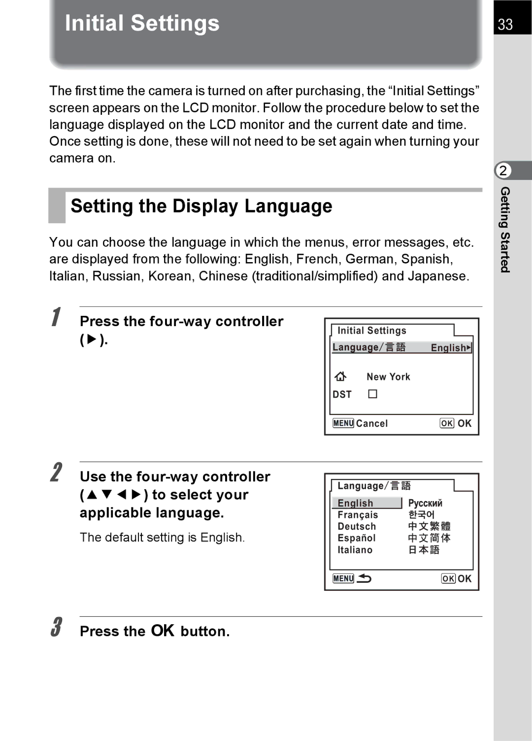 Pentax SLR specifications Initial Settings, Setting the Display Language, Press the four-way controller, Press the 4button 