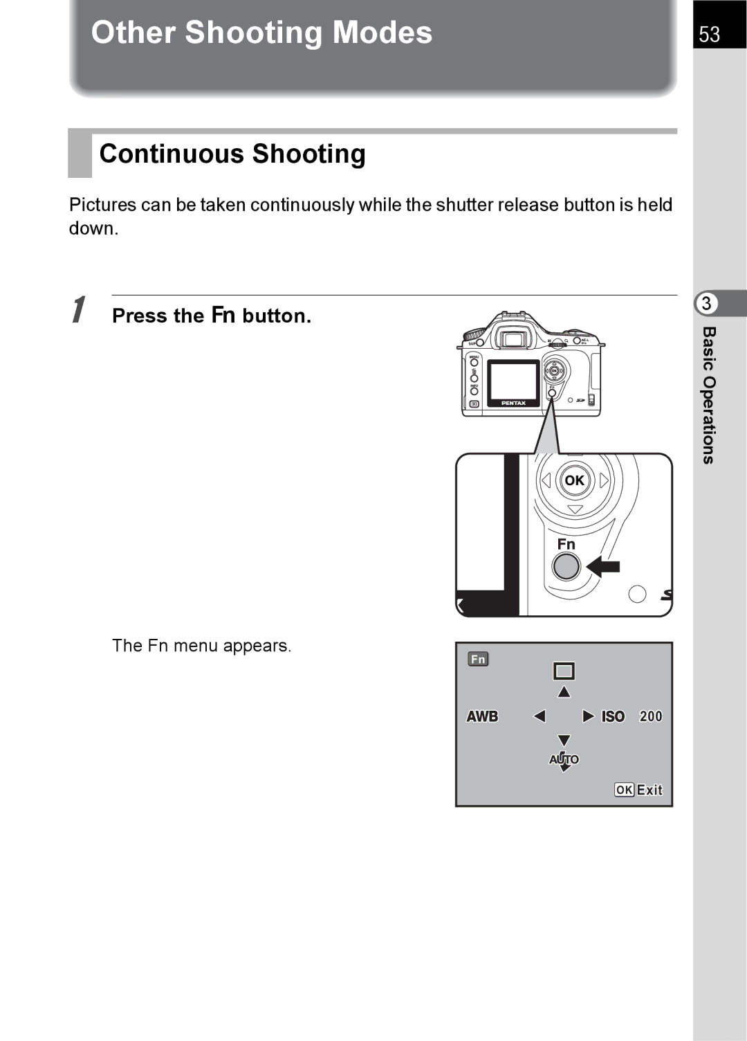 Pentax SLR specifications Other Shooting Modes, Continuous Shooting 