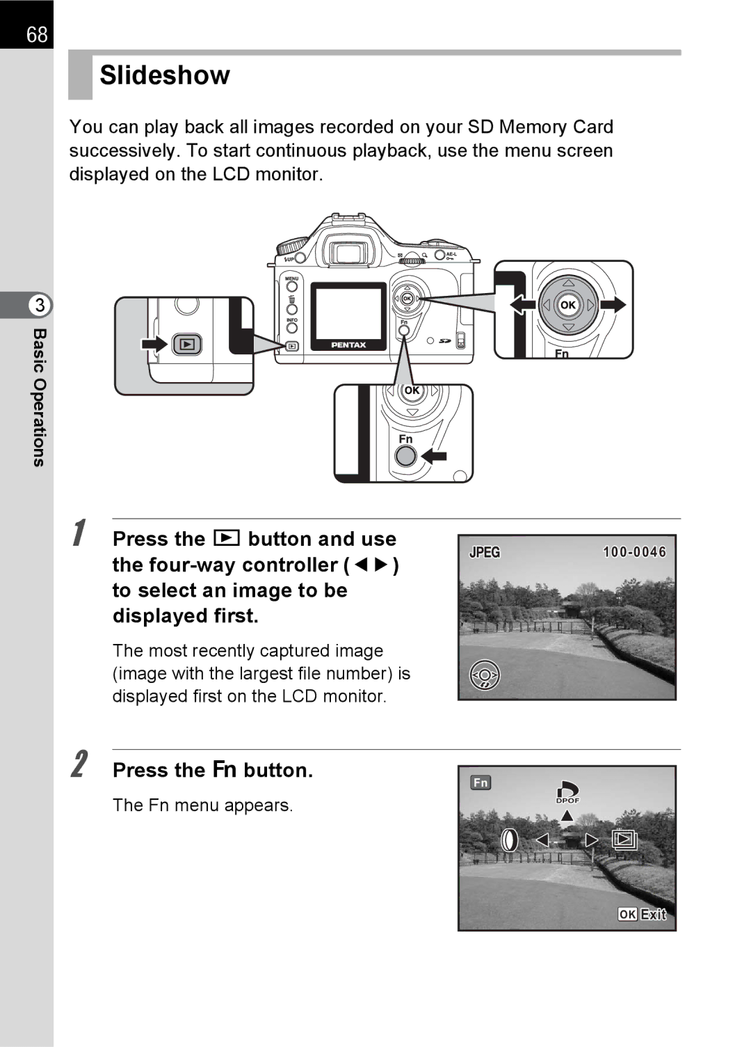 Pentax SLR specifications Slideshow, Press the button 