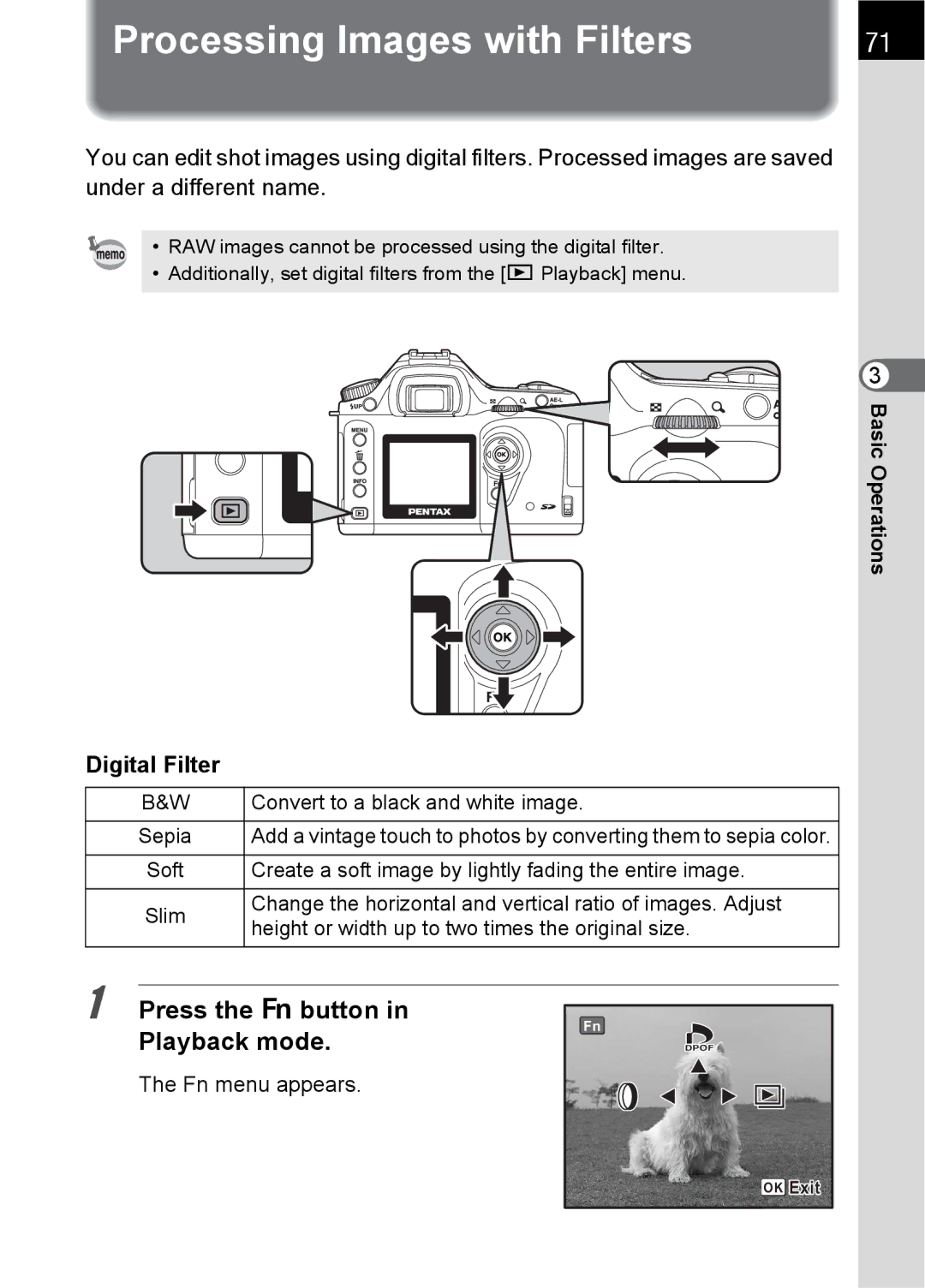 Pentax SLR specifications Processing Images with Filters, Press the button Playback mode, Digital Filter 