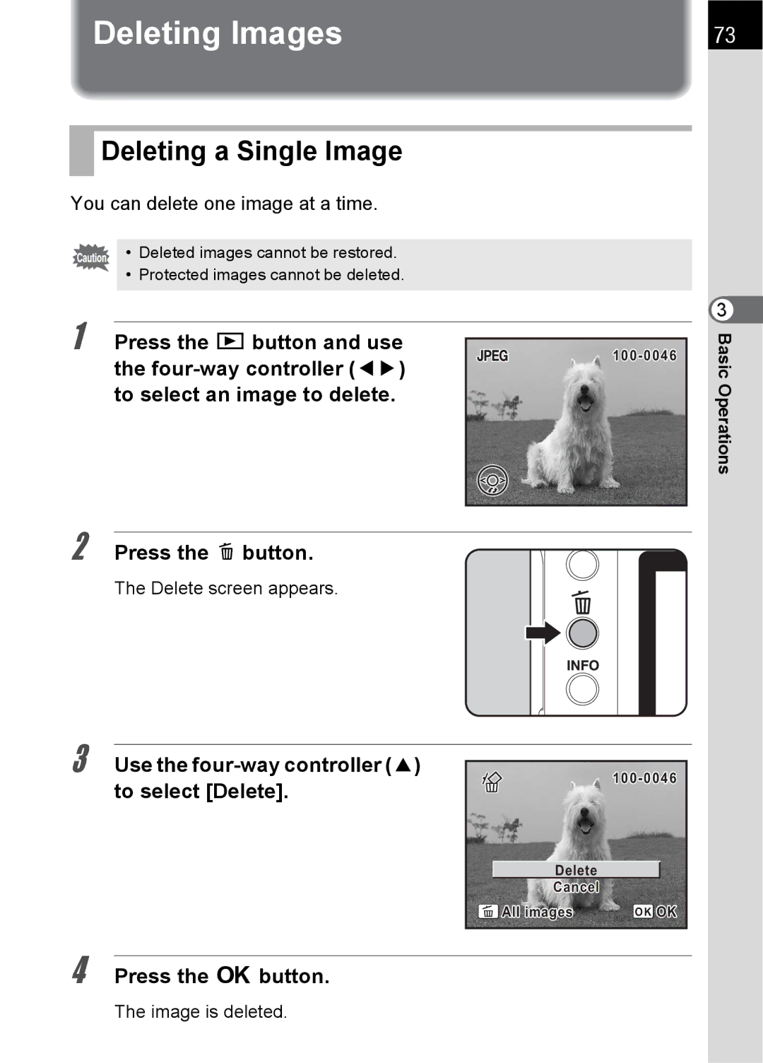 Pentax SLR specifications Deleting Images, Deleting a Single Image, Use the four-way controller 2 to select Delete 