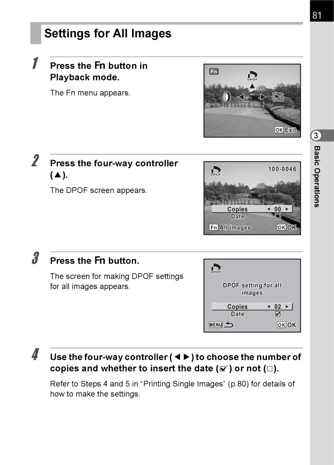 Pentax SLR Settings for All Images, Dpof screen appears, Screen for making Dpof settings for all images appears 