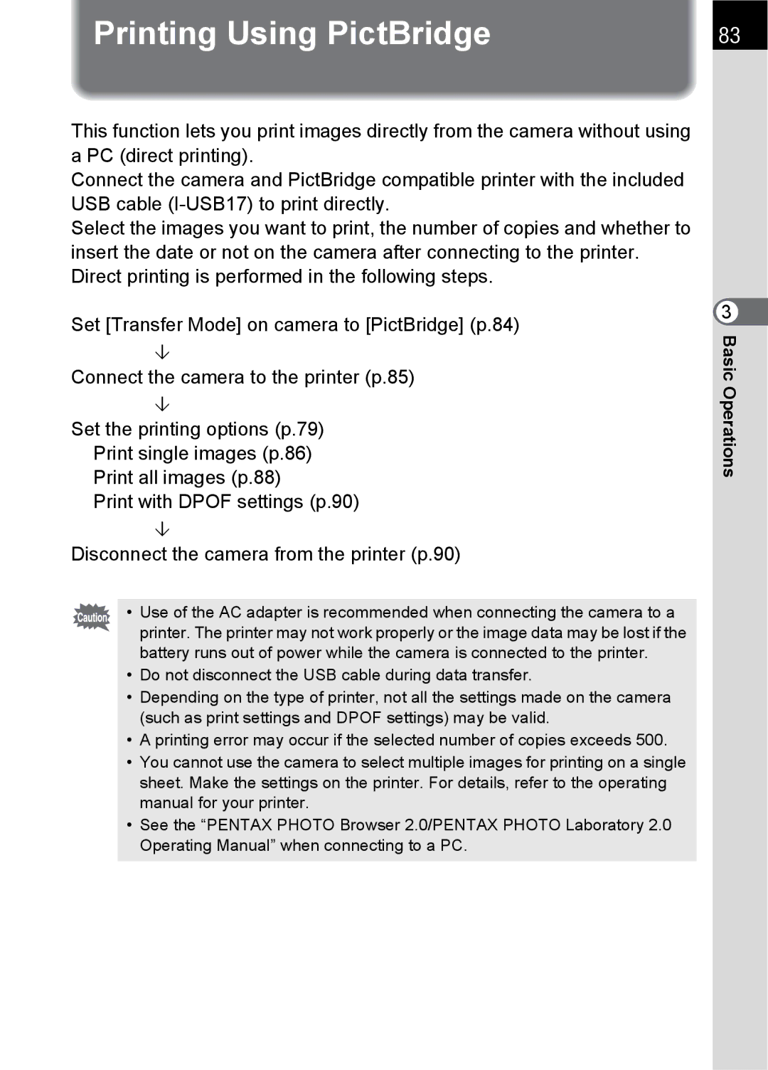 Pentax SLR specifications Printing Using PictBridge 