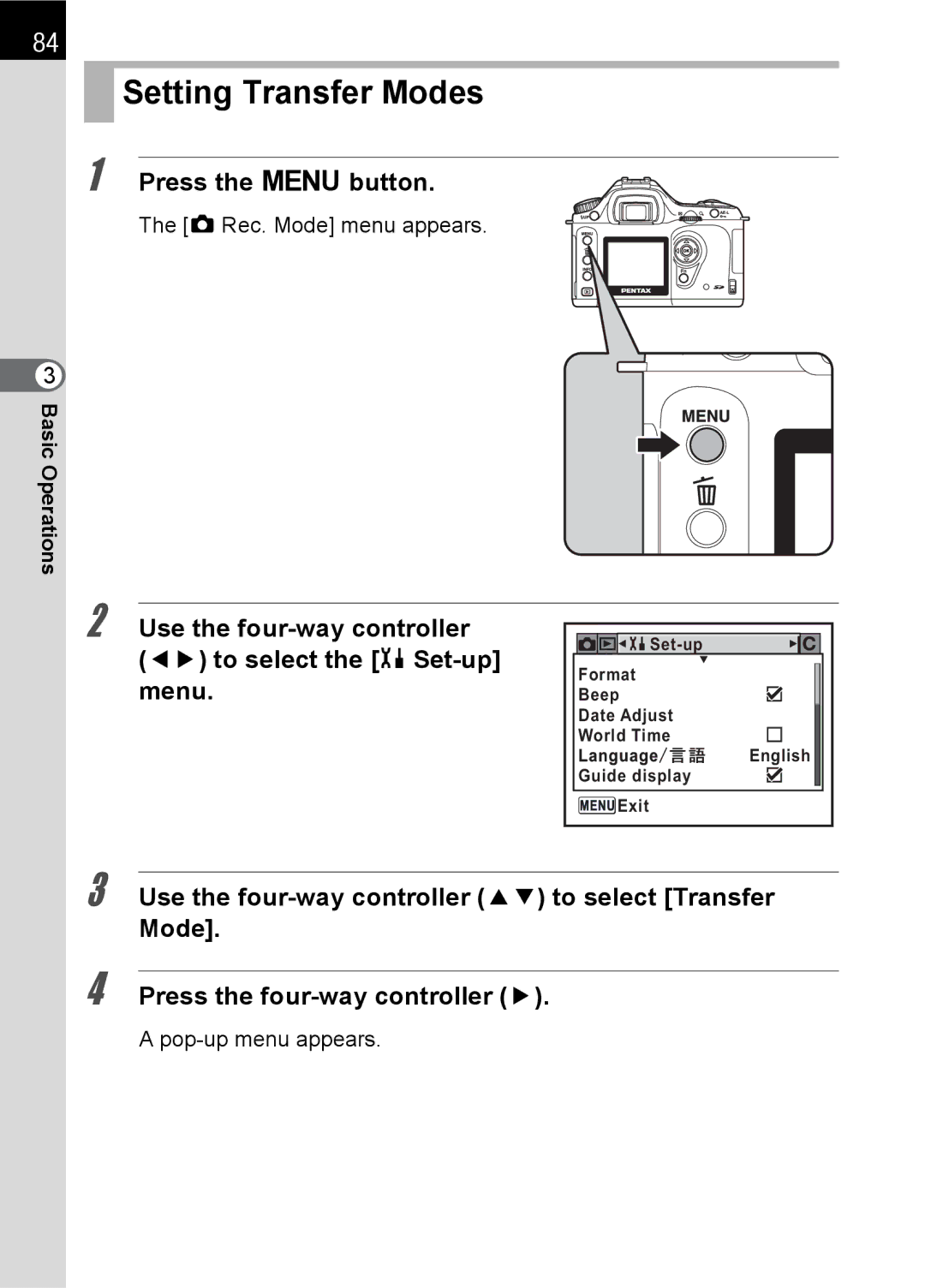 Pentax SLR specifications Setting Transfer Modes, Press the 3button, Use the four-way controller To select the HSet-up menu 