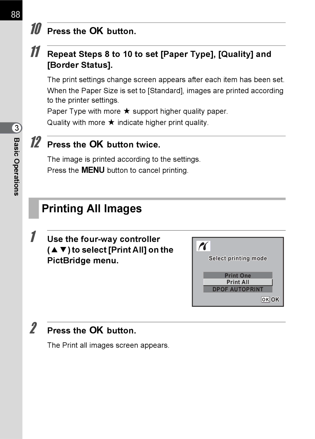 Pentax SLR specifications Printing All Images, Print all images screen appears 