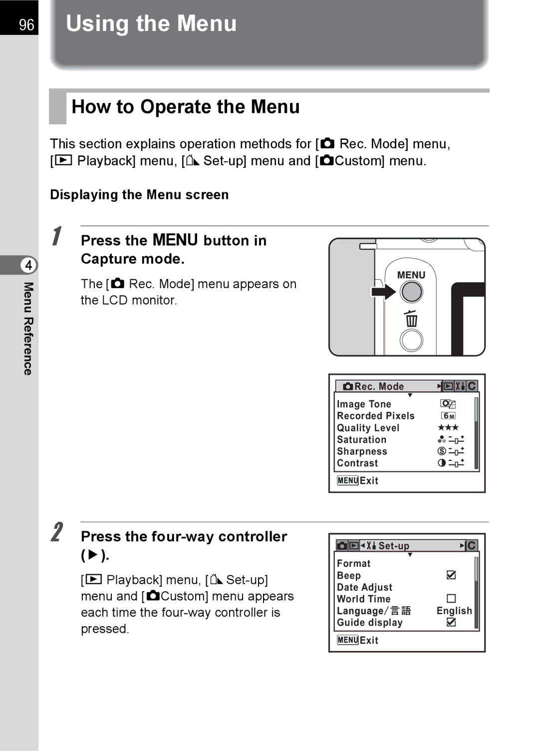 Pentax SLR Using the Menu, How to Operate the Menu, Press the 3button Capture mode, Displaying the Menu screen 