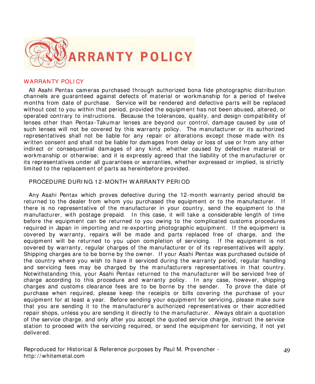 Pentax Spotmatic II manual Warranty Policy, Procedure During 12-MONTH Warranty Period 