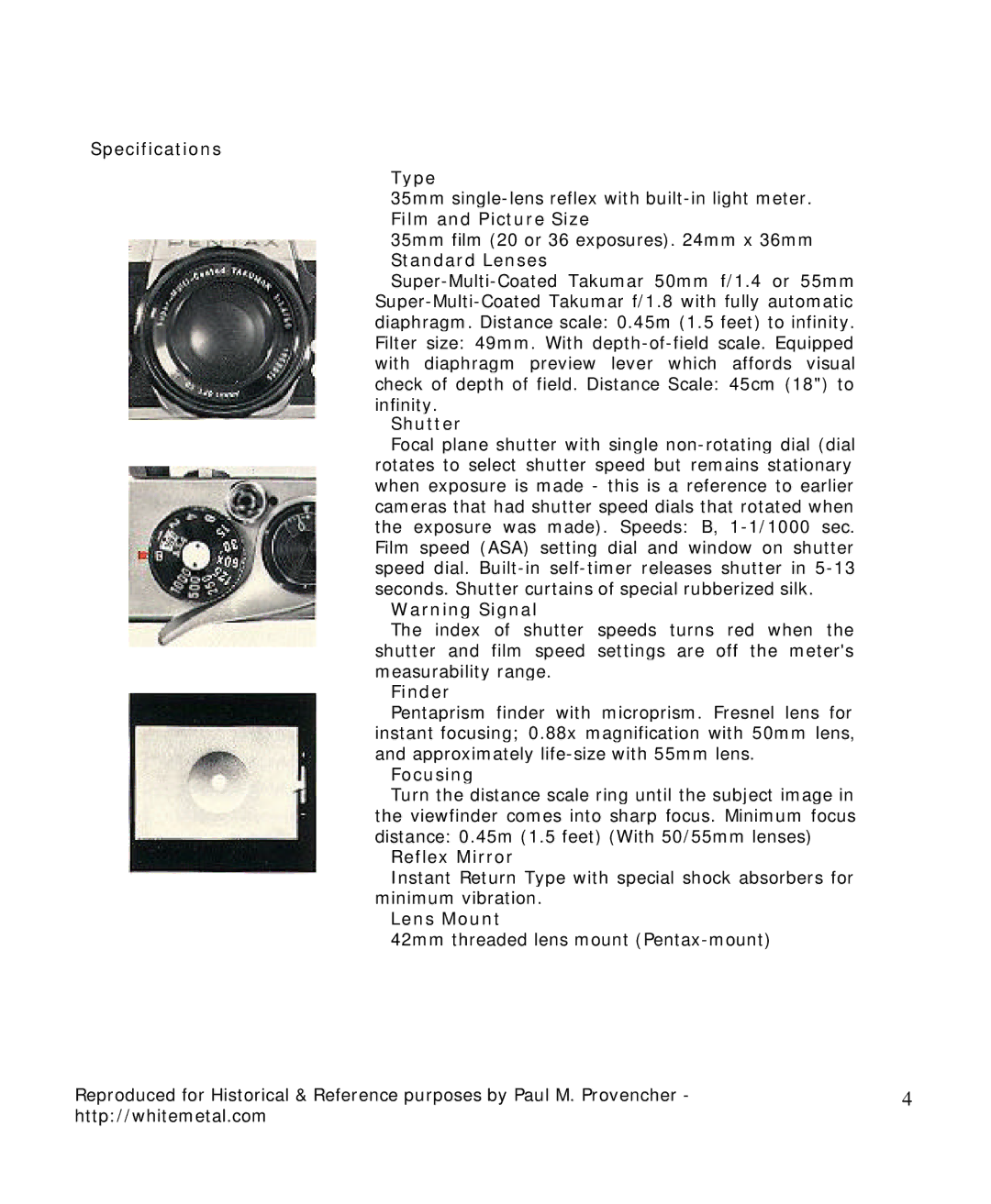 Pentax Spotmatic II Specifications Type, Film and Picture Size, Standard Lenses, Shutter, Finder, Focusing, Reflex Mirror 