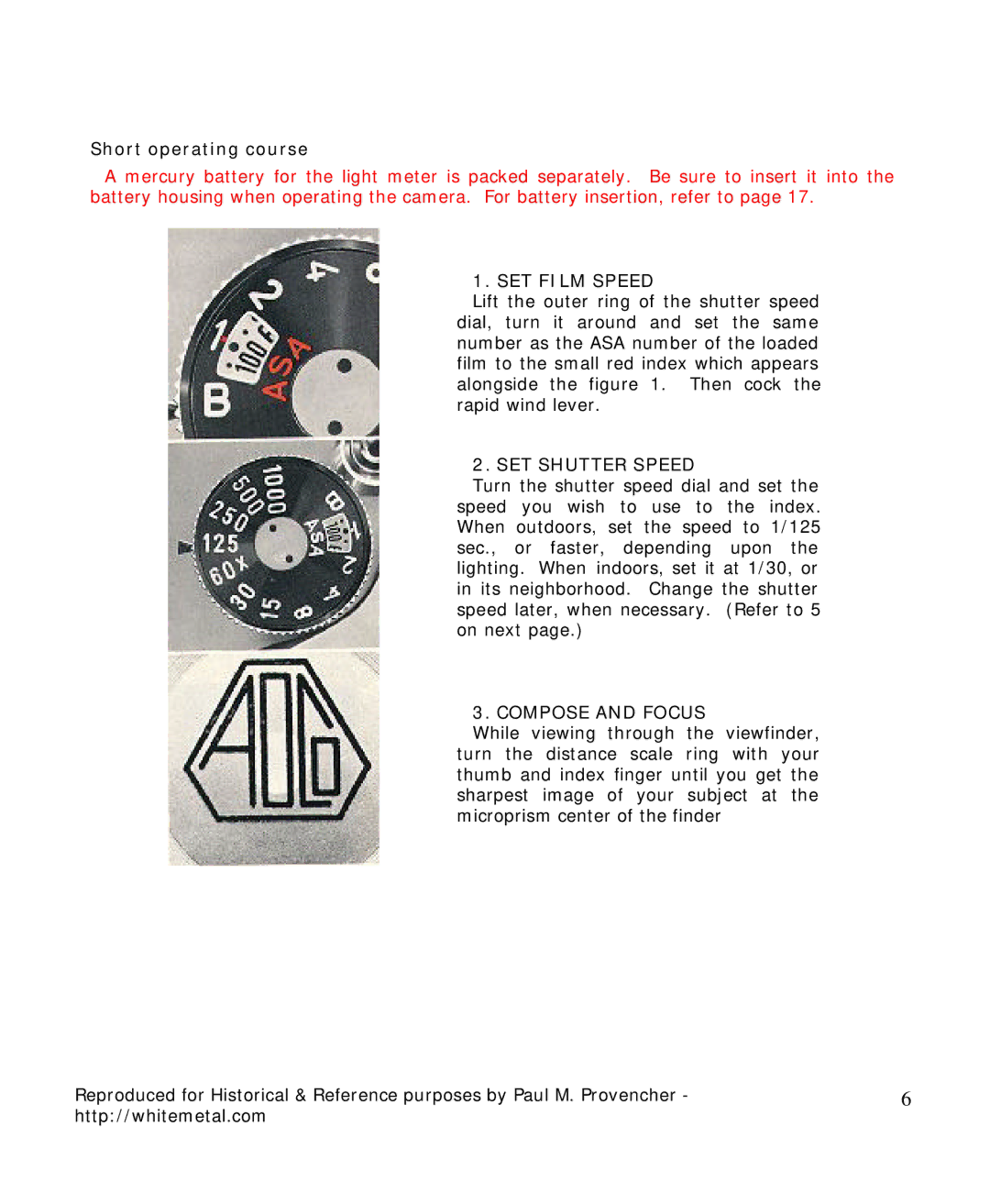 Pentax Spotmatic II manual Short operating course, SET Film Speed, SET Shutter Speed, Compose and Focus 