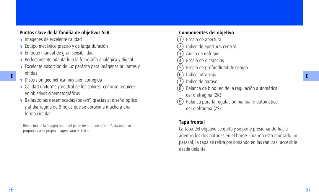 Pentax ZS-Mount), ZF-, ZK-, ZS instruction manual Puntos clave de la familia de objetivos SLR, Tapa frontal 