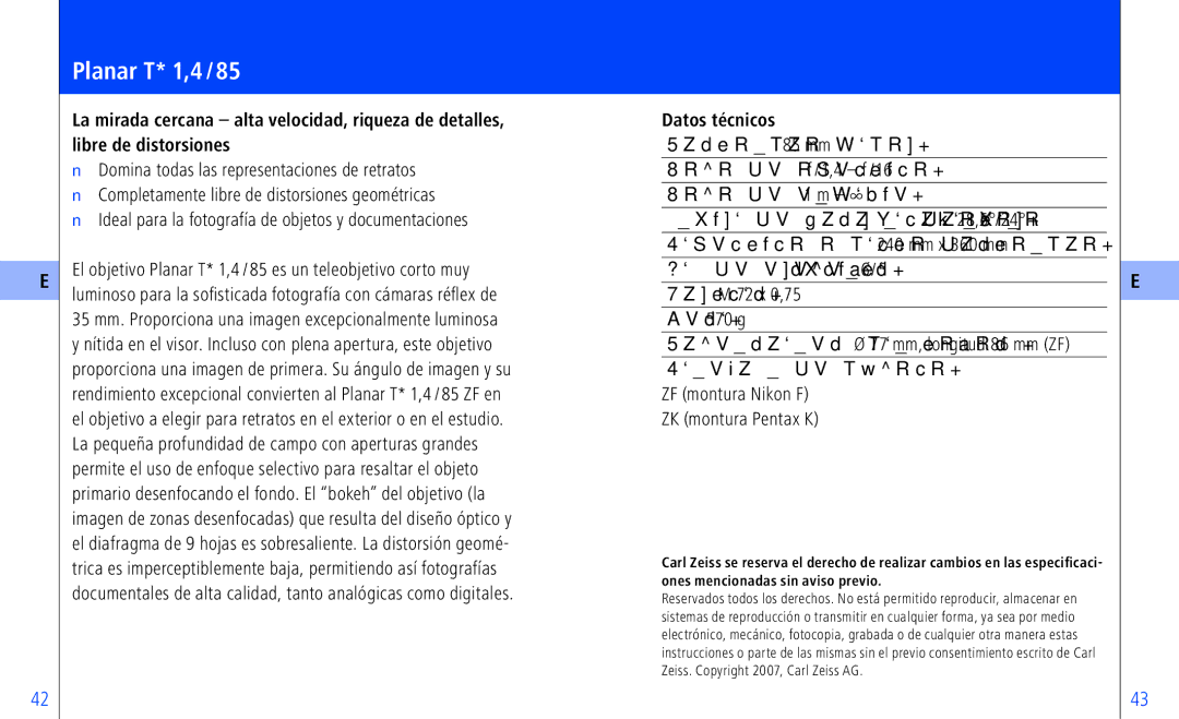 Pentax ZS-Mount), ZF-, ZK-, ZS instruction manual Planar T* 1,4 /85, Datos técnicos 