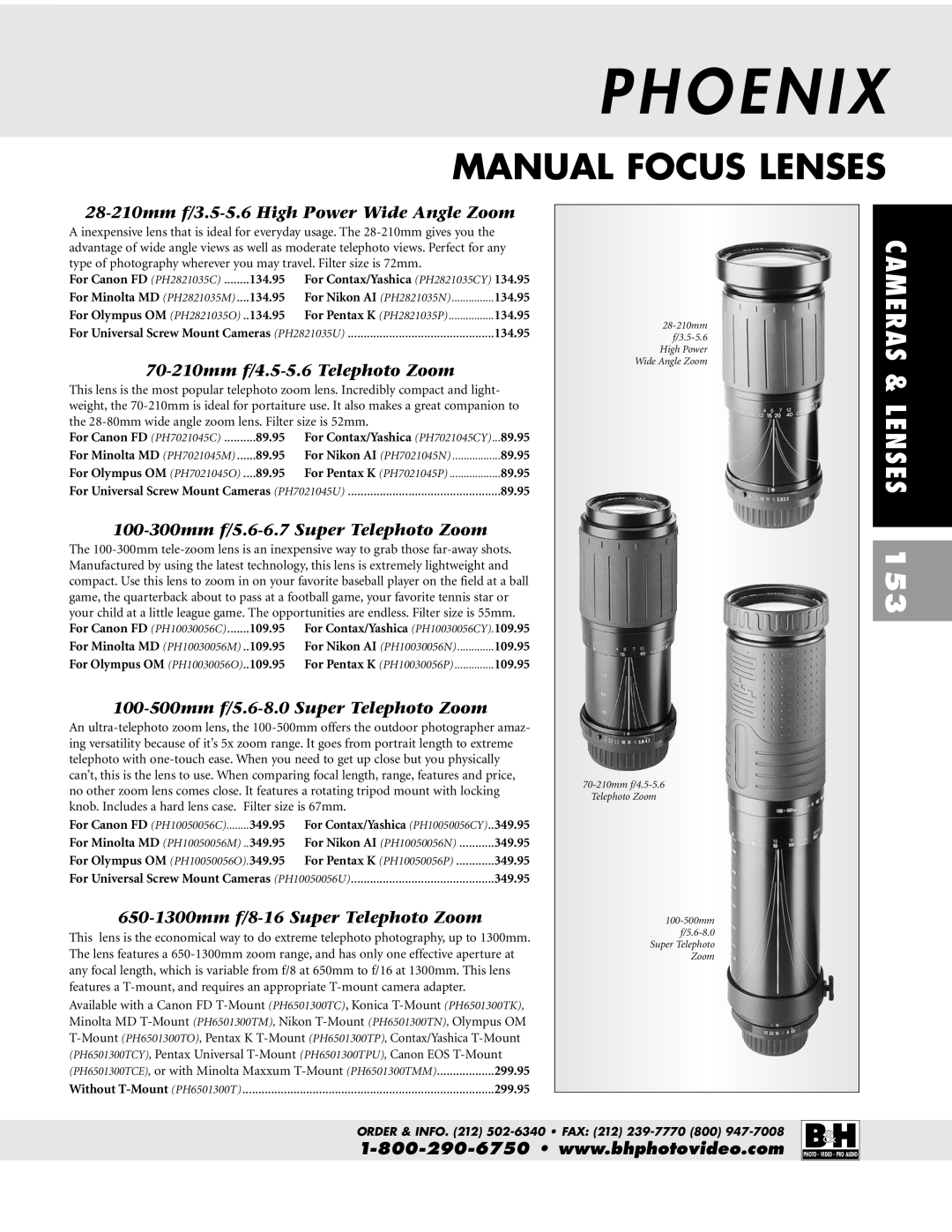 Pentax ZX-M dimensions 28-210mm f/3.5-5.6 High Power Wide Angle Zoom, 70-210mm f/4.5-5.6 Telephoto Zoom 