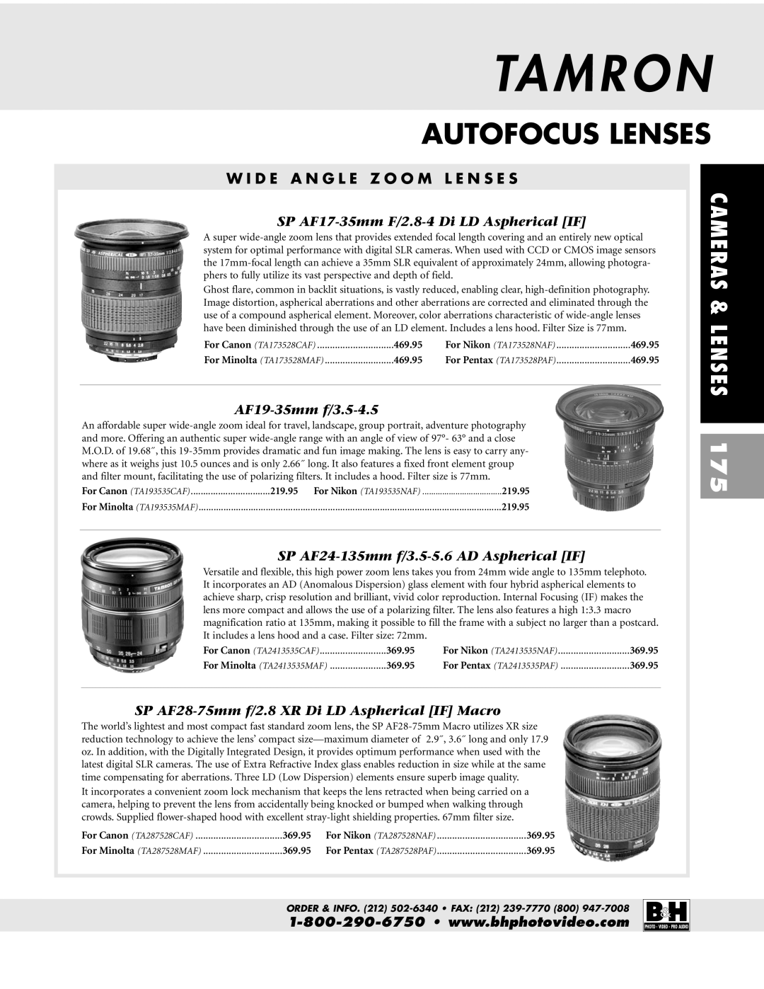 Pentax ZX-M SP AF17-35mm F/2.8-4 Di LD Aspherical if, AF19-35mm f/3.5-4.5, SP AF24-135mm f/3.5-5.6 AD Aspherical if 