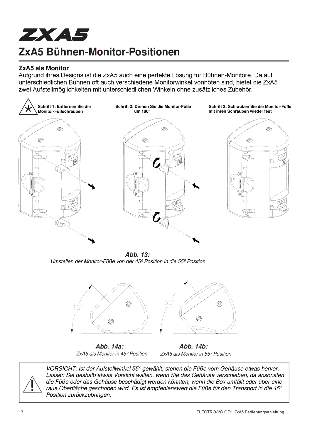 Pentax ZXA5-60, ZXA5-90 owner manual ZxA5 Bühnen-Monitor-Positionen, ZxA5 als Monitor 