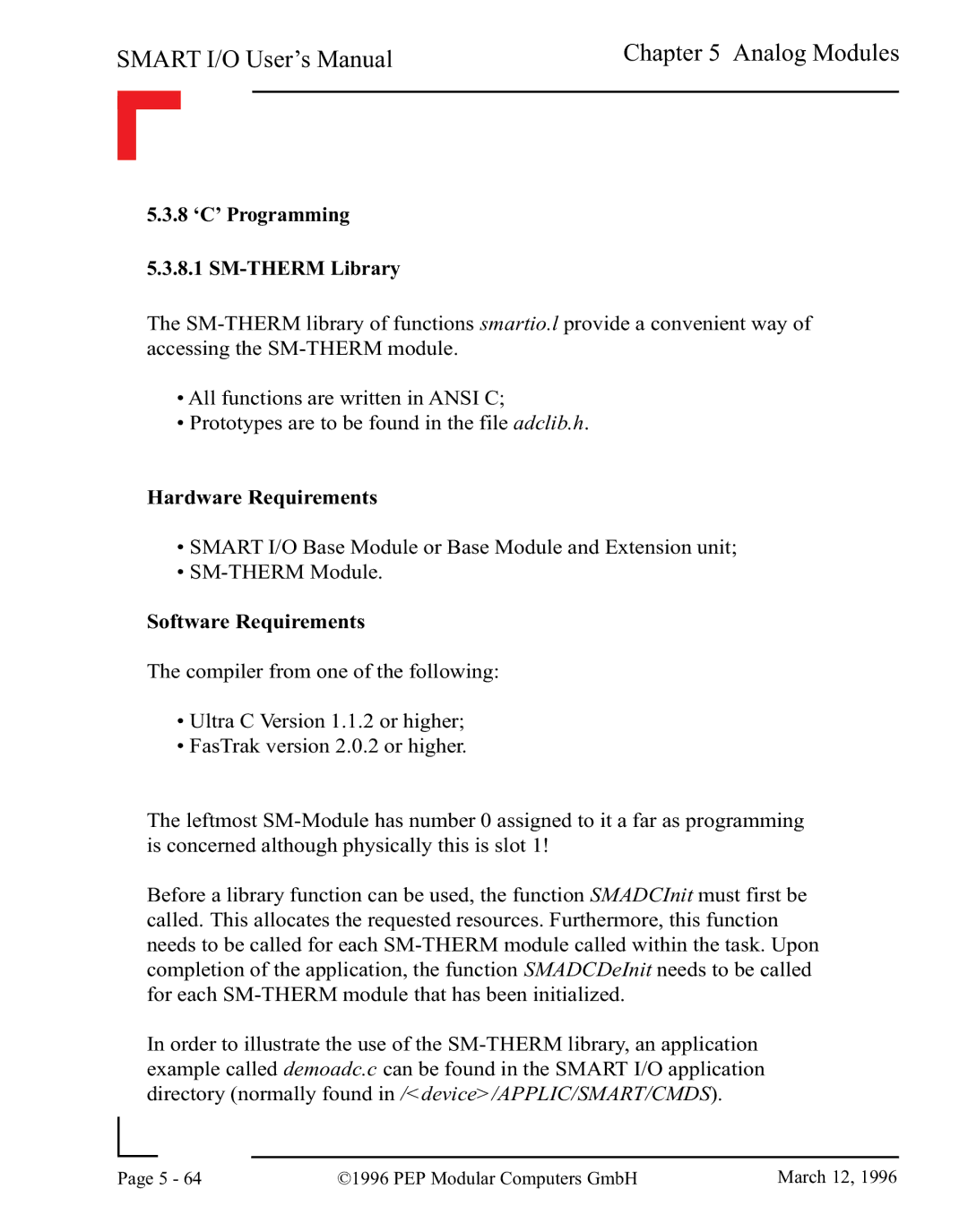 Pepper Computer RS485, RS232 user manual 8 ‘C’ Programming 5.3.8.1 SM-THERM Library, Hardware Requirements 