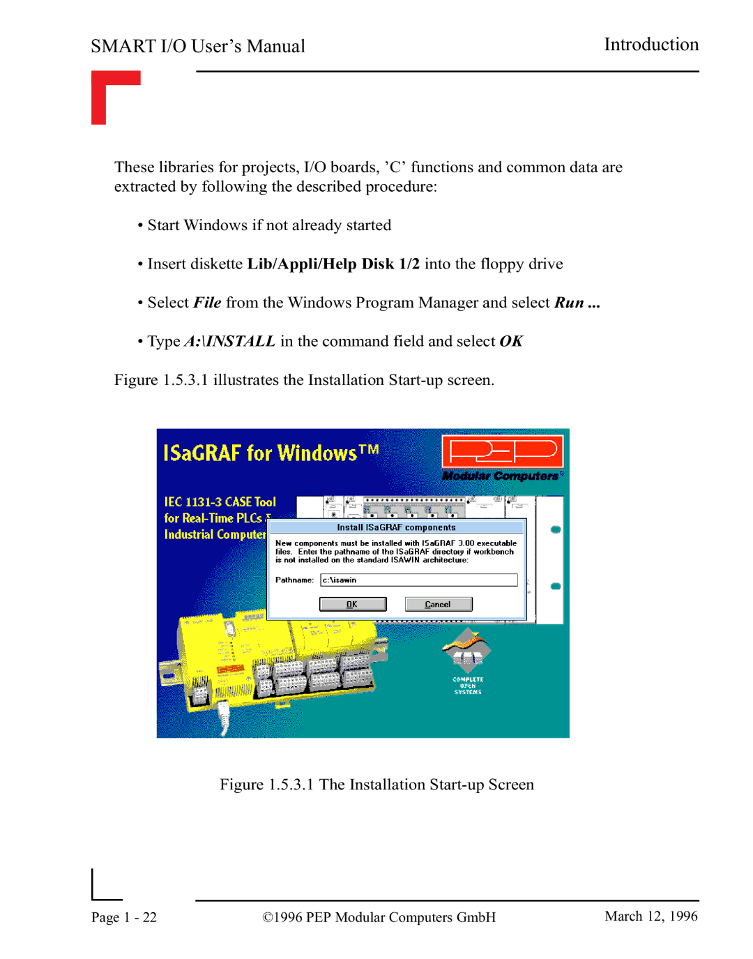 Pepper Computer RS485, RS232 user manual illustrates the Installation Start-up screen 