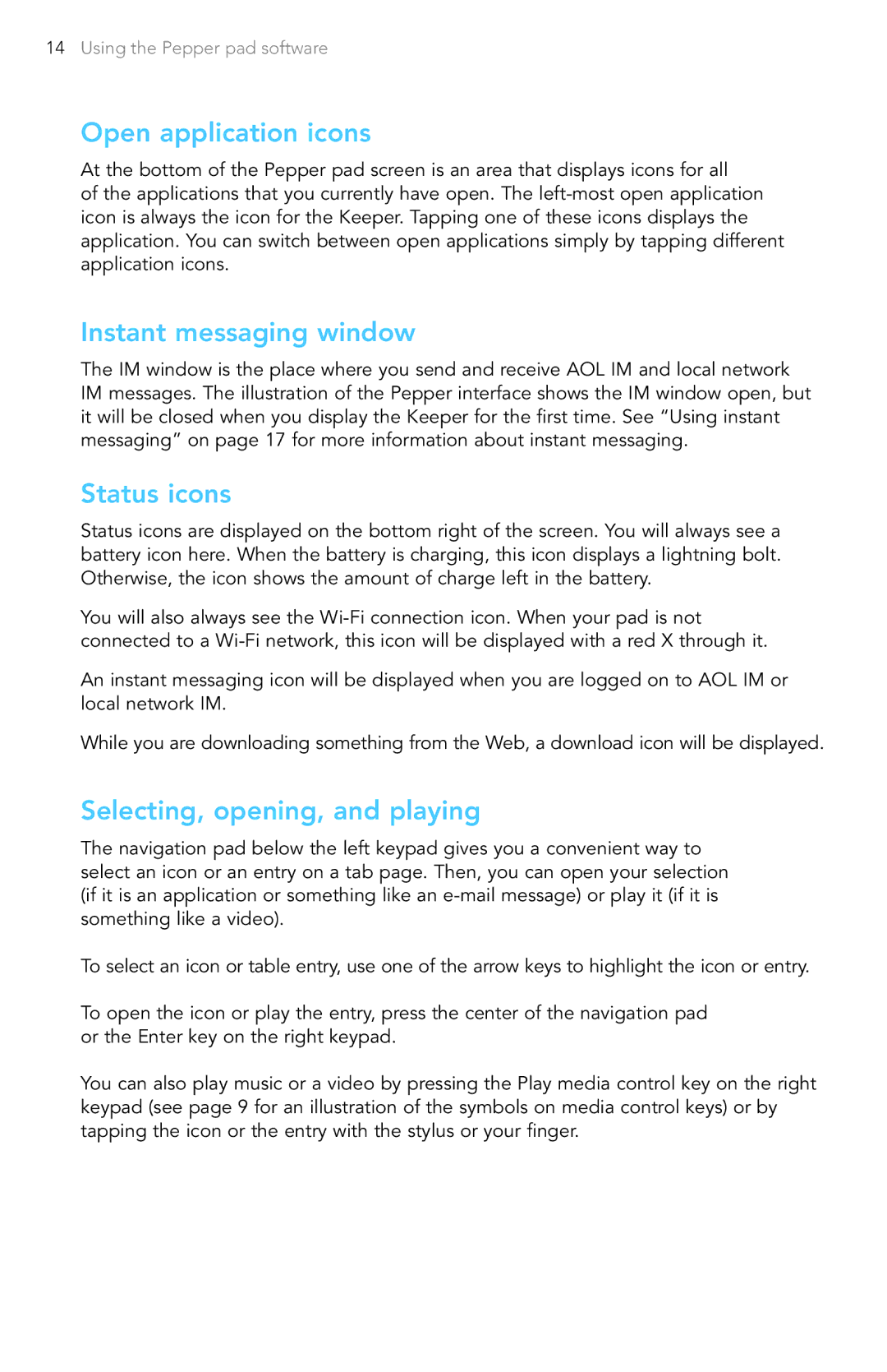 Pepper Computer Wireless Pad manual Open application icons, Instant messaging window, Status icons 