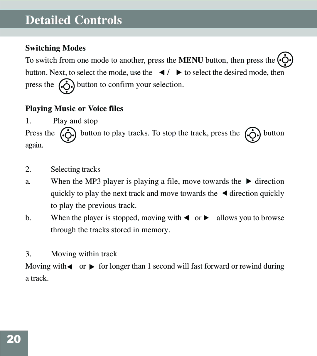 Perception Digital PD-108 manual Detailed Controls, Switching Modes, Playing Music or Voice files 