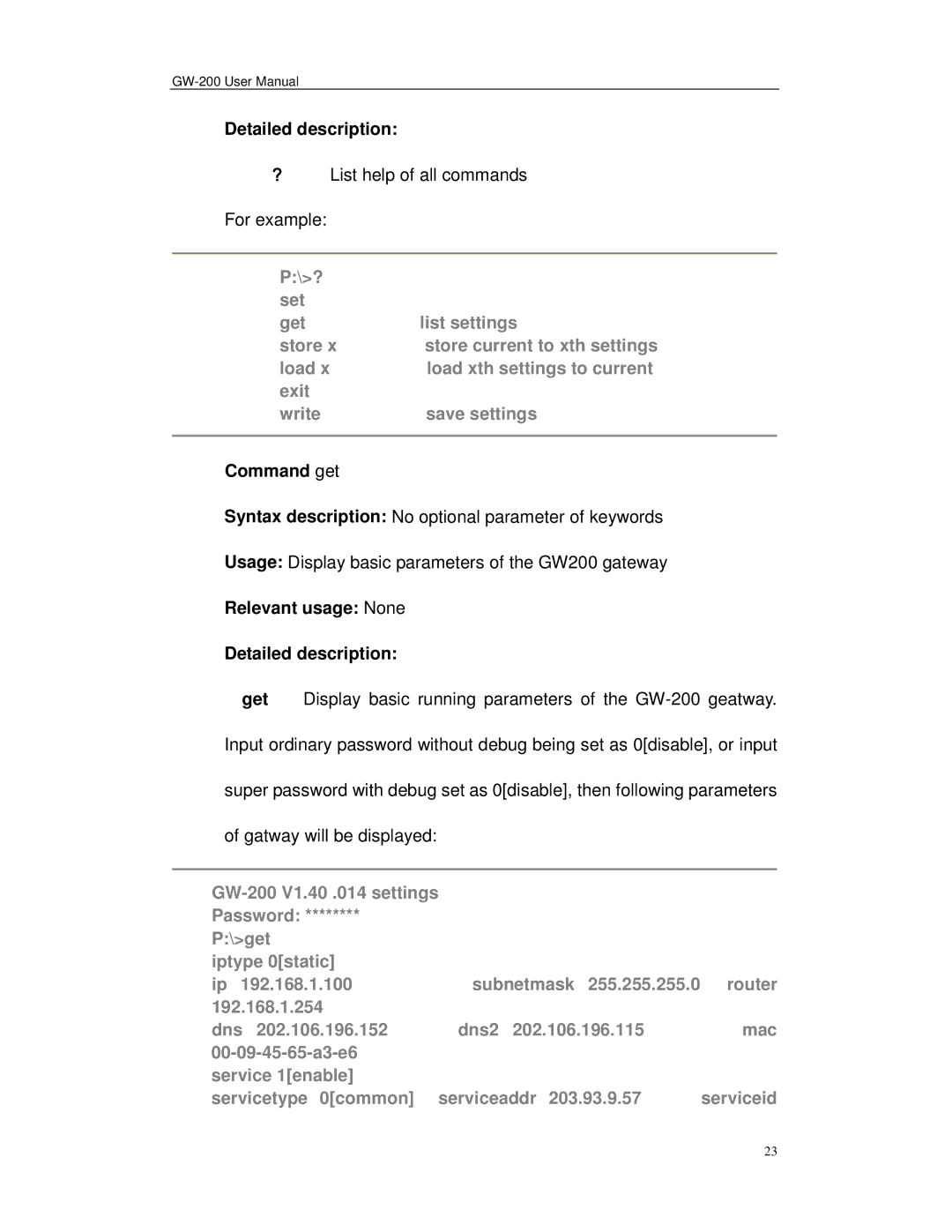 Perfectone Net Ware GW-200 manual Command get, Relevant usage None Detailed description 