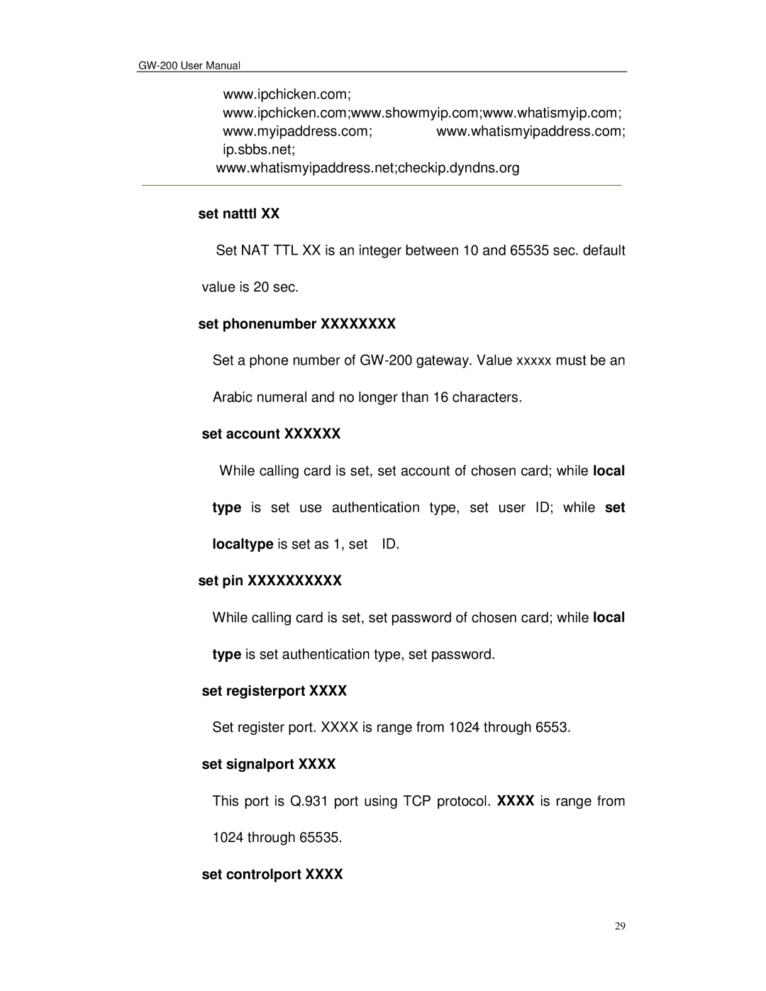 Perfectone Net Ware GW-200 manual Set natttl, Set phonenumber, Set account, Set pin, Set registerport, Set signalport 