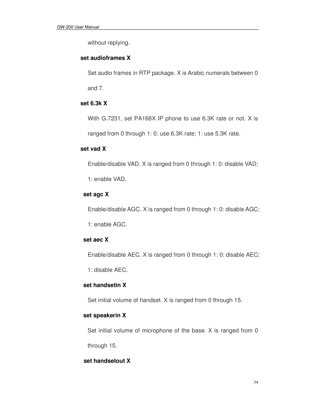 Perfectone Net Ware GW-200 manual Set audioframes, Set 6.3k, Set vad, Set agc, Set aec, Set handsetin, Set speakerin 