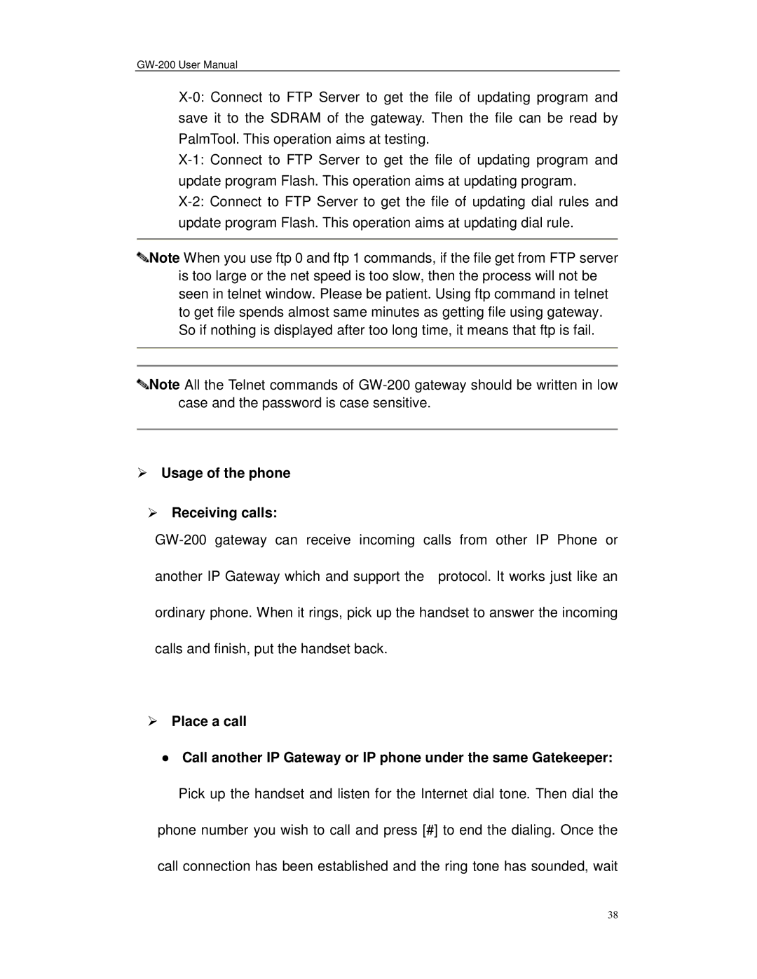 Perfectone Net Ware GW-200 manual Usage of the phone Receiving calls 