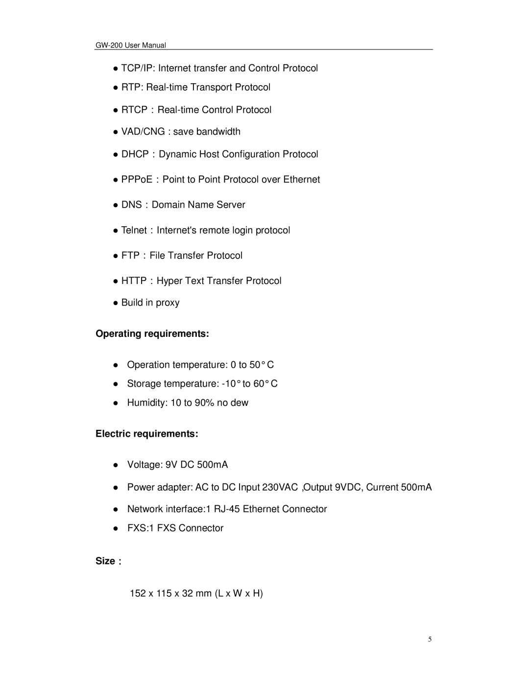 Perfectone Net Ware GW-200 manual Operating requirements, Electric requirements, Size 