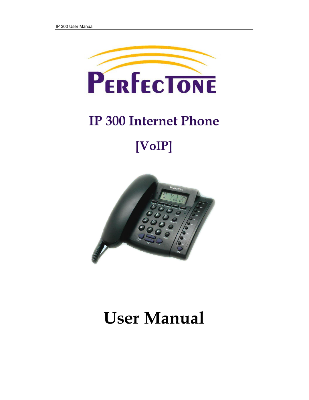 Perfectone Net Ware IP 300 manual 