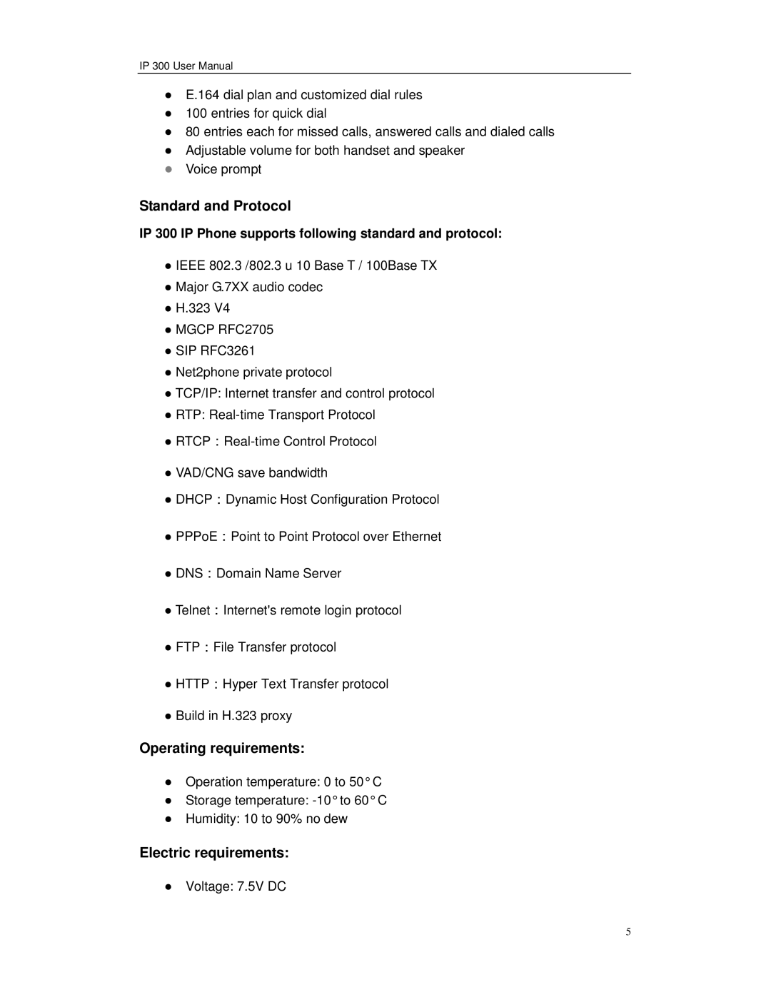 Perfectone Net Ware IP 300 manual Standard and Protocol, Operating requirements, Electric requirements 