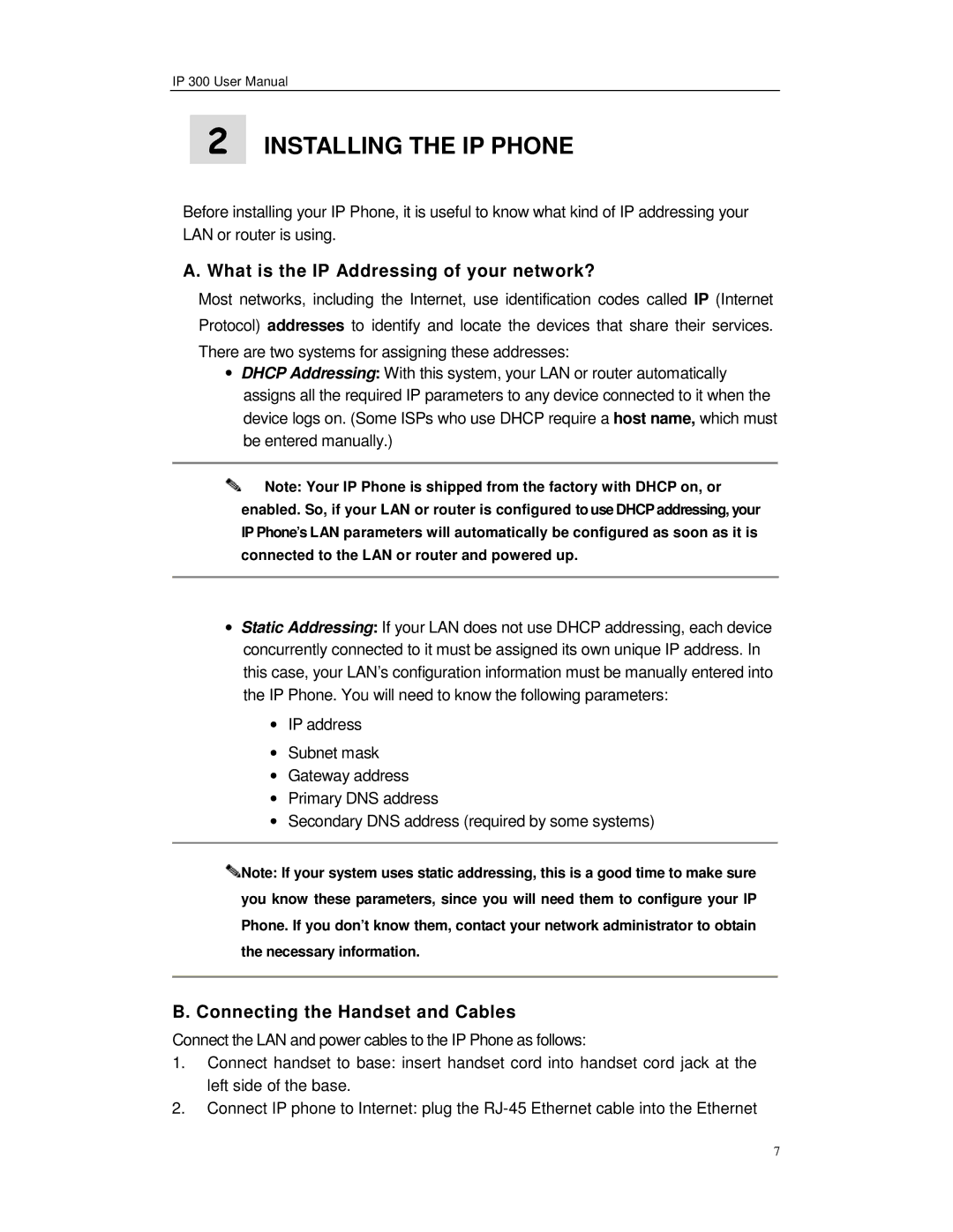 Perfectone Net Ware IP 300 manual What is the IP Addressing of your network?, Connecting the Handset and Cables 