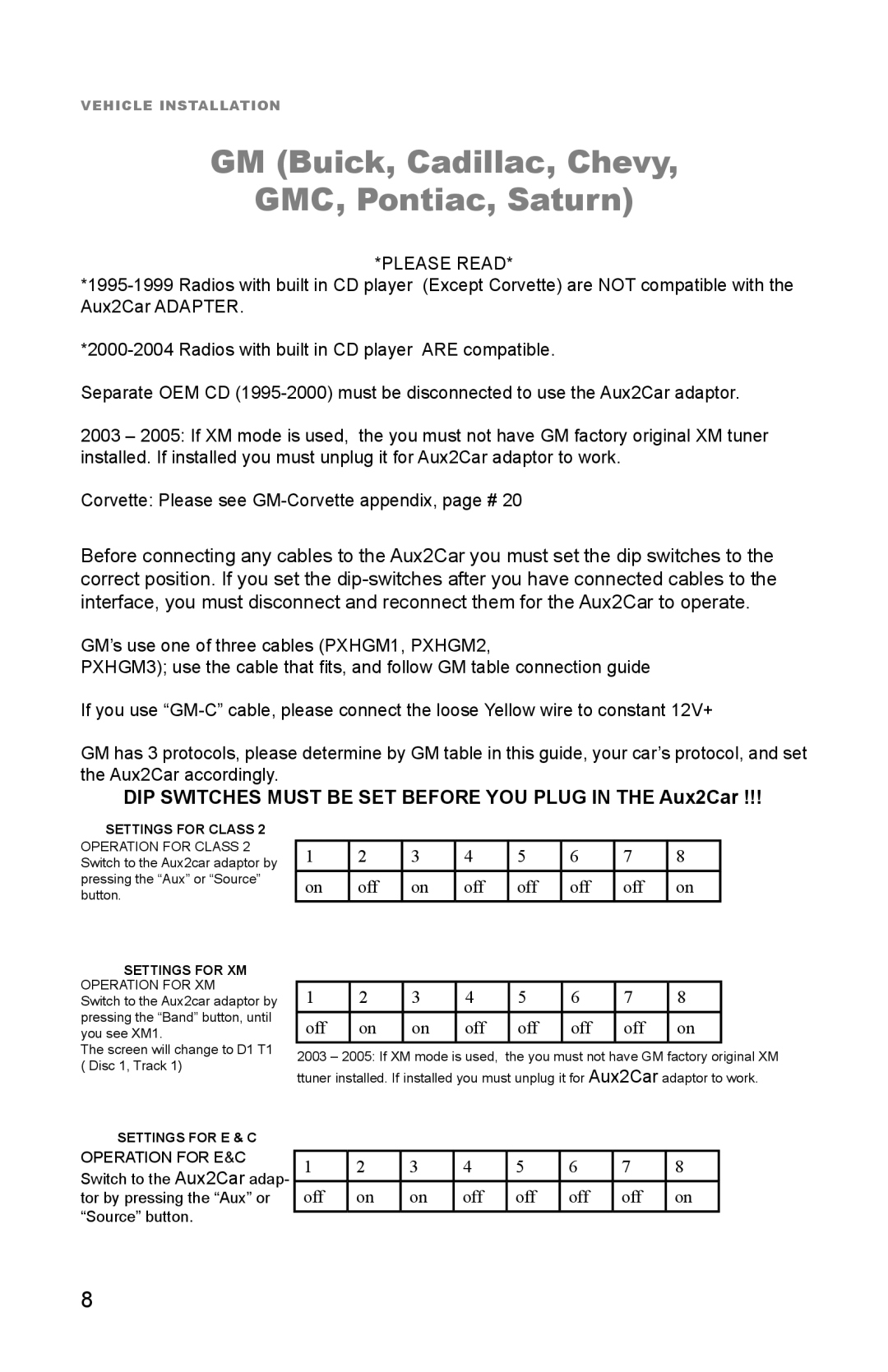 Peripheral Electronics Aux2Car instruction manual GM Buick, Cadillac, Chevy GMC, Pontiac, Saturn, Please Read 