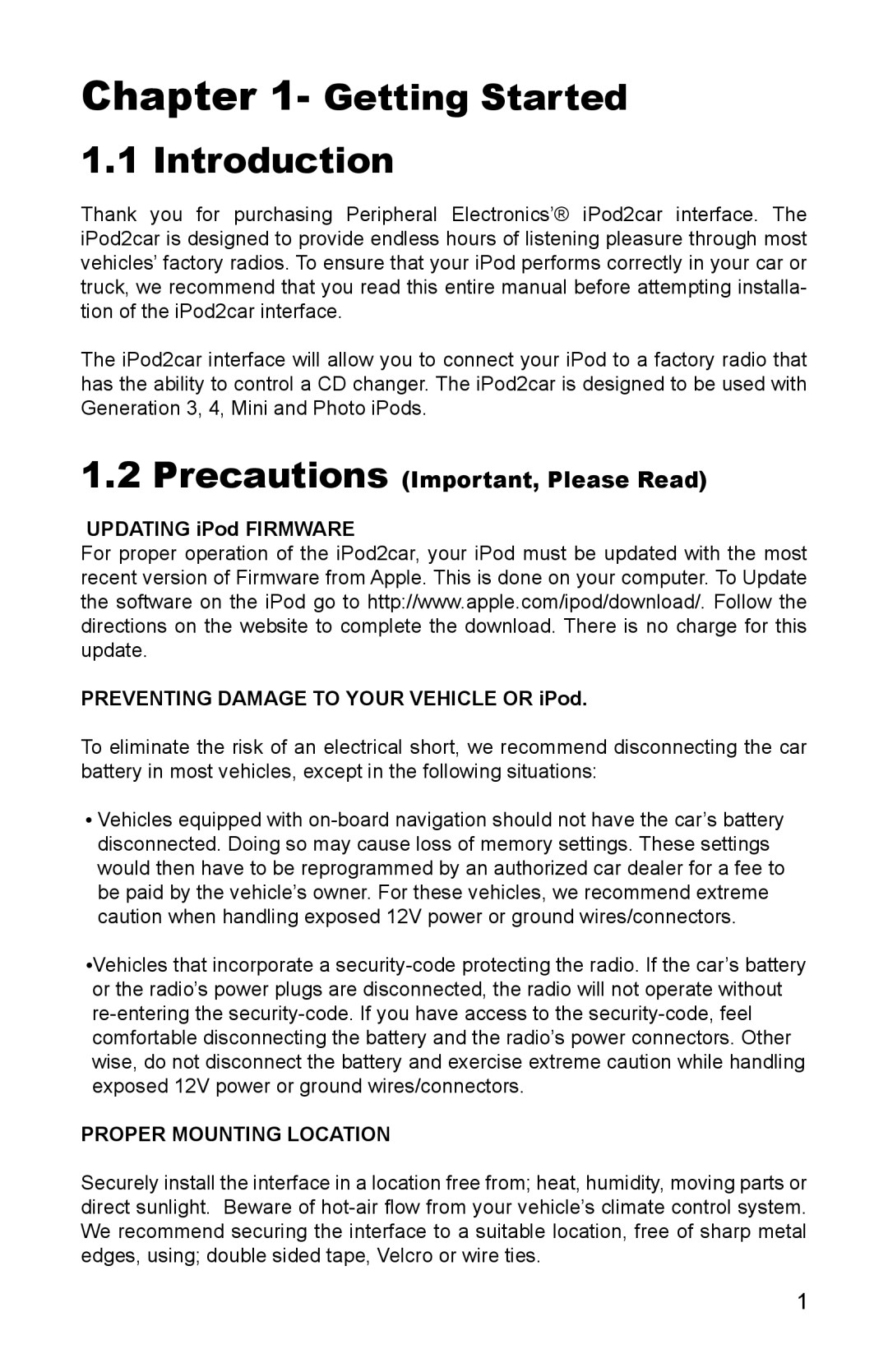 Peripheral Electronics iPod2car instruction manual Getting Started Introduction, Precautions Important, Please Read 