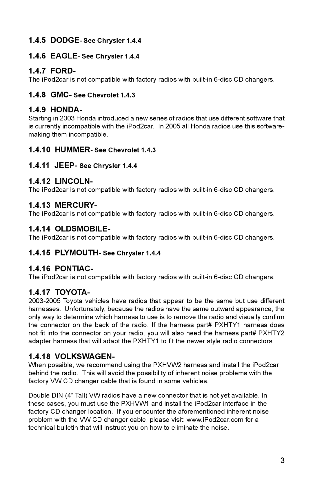 Peripheral Electronics iPod2car instruction manual Ford, Honda, Lincoln, Mercury, Pontiac, Toyota 