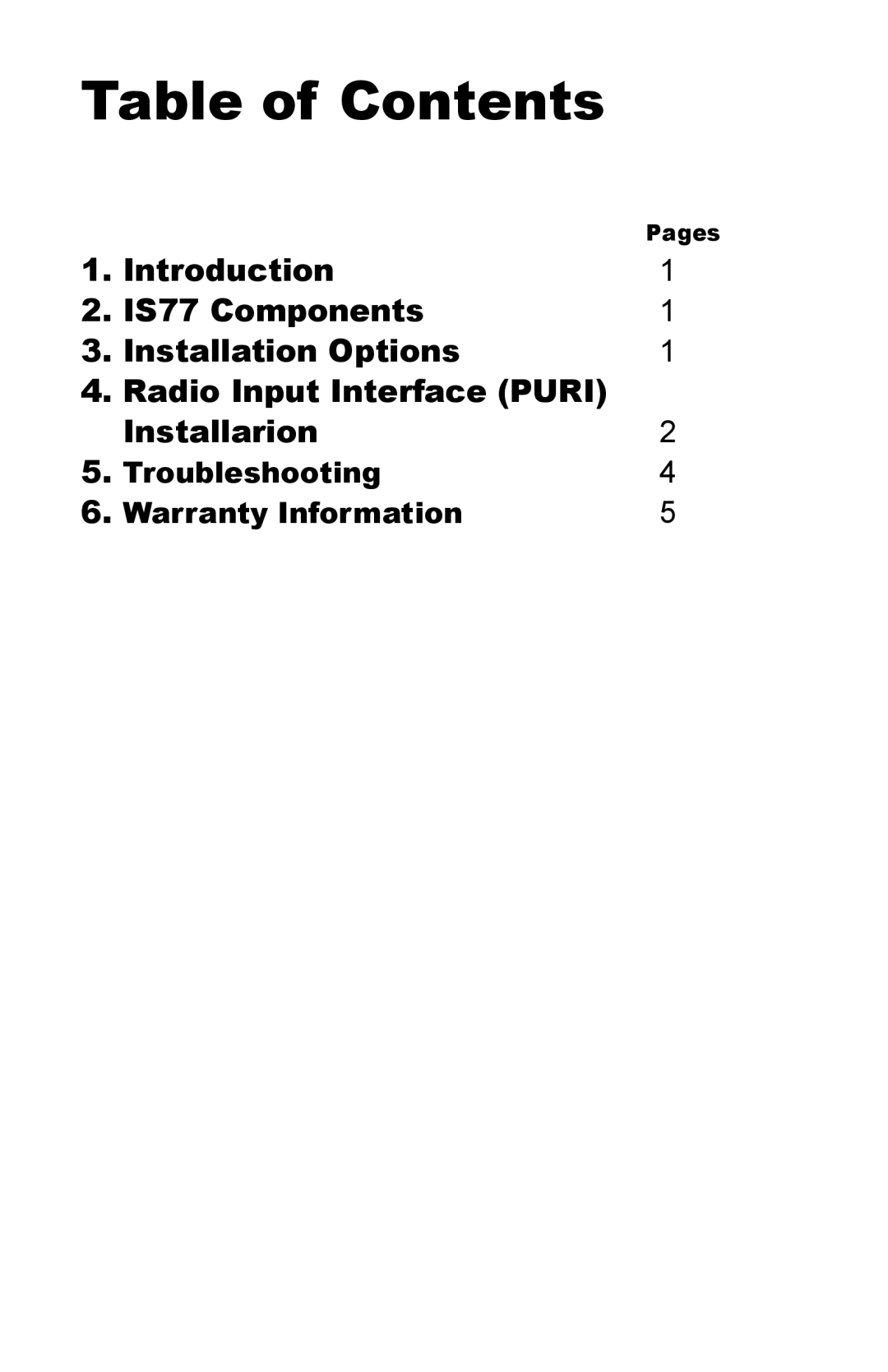 Peripheral Electronics IS77 owner manual Table of Contents 