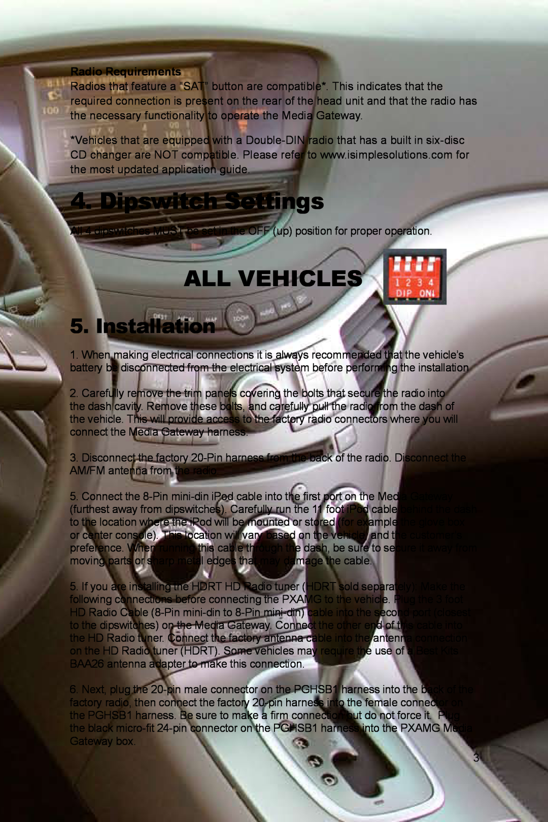 Peripheral Electronics PGHSB1 owner manual Dipswitch Settings, Installation, All Vehicles, Radio Requirements 