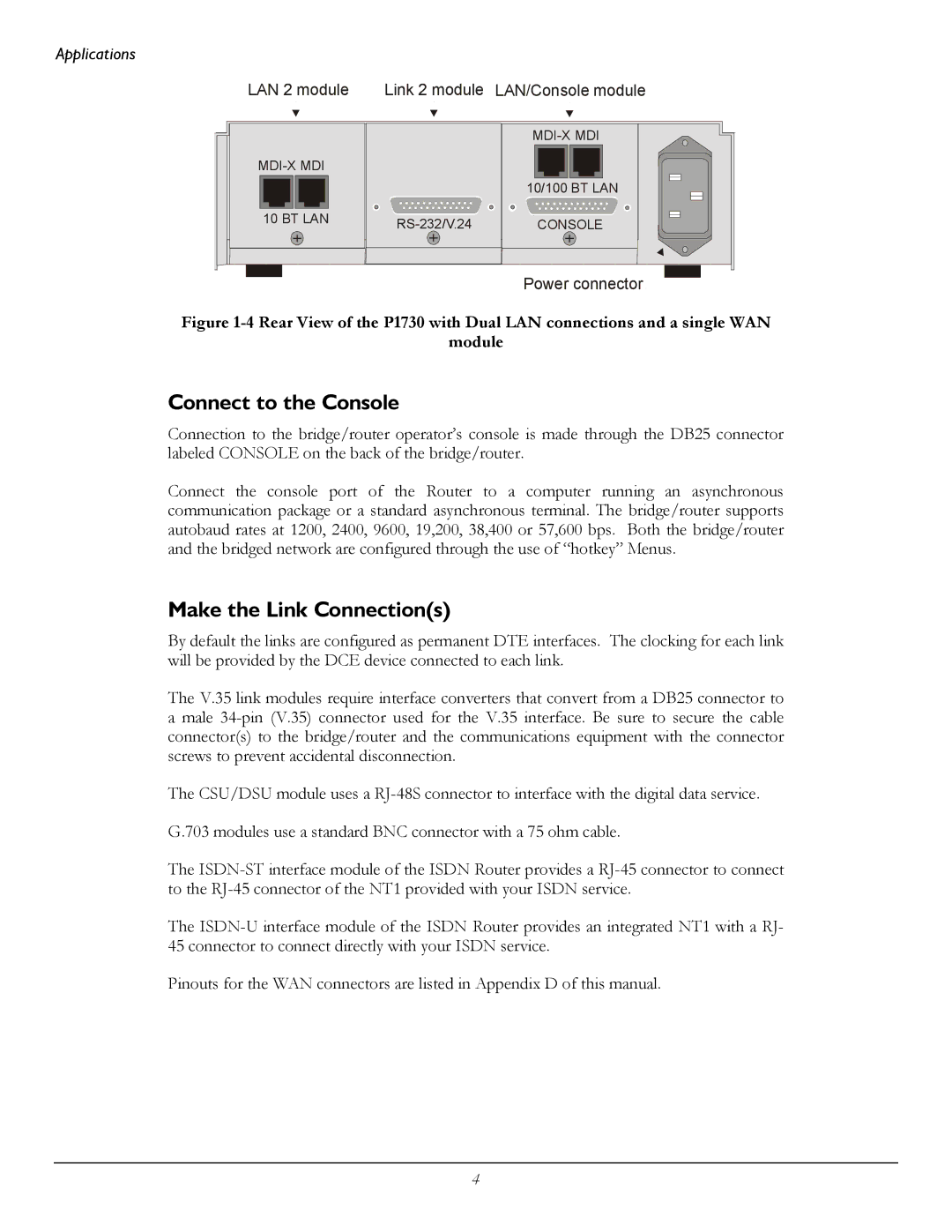 Perle Systems 1700 manual Connect to the Console, Make the Link Connections 