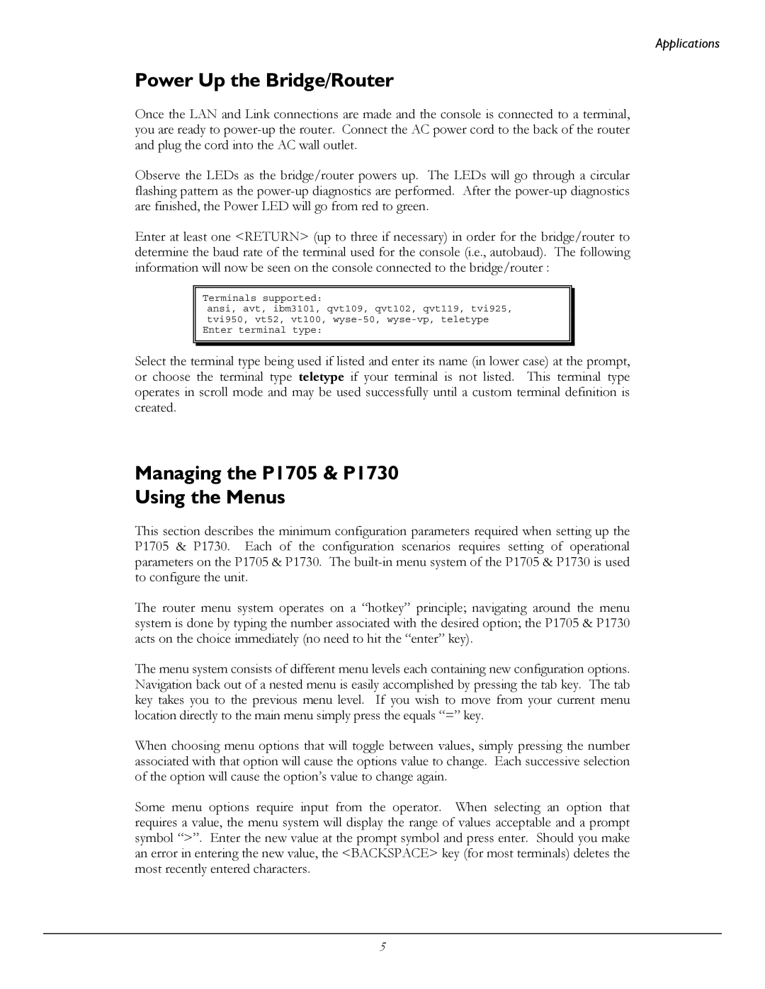 Perle Systems 1700 manual Power Up the Bridge/Router, Managing the P1705 & P1730 Using the Menus 