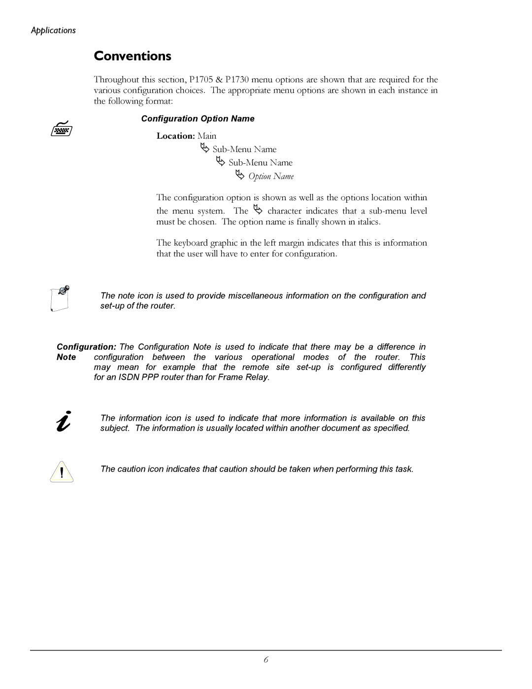 Perle Systems 1700 manual Conventions, Option Name 