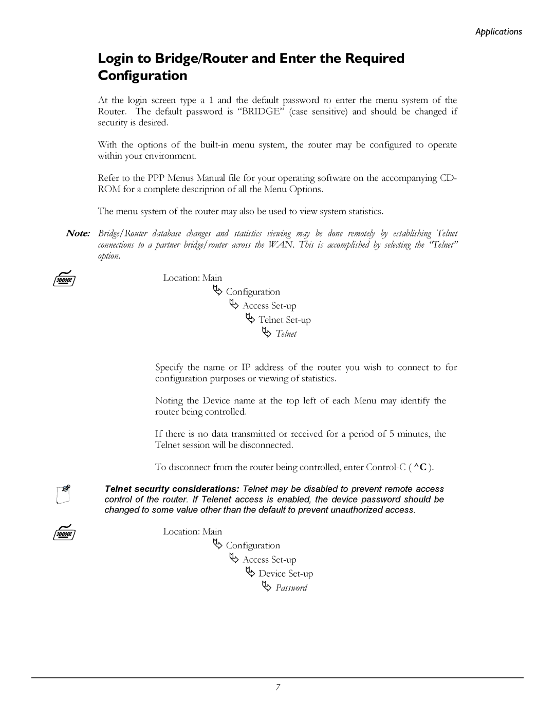 Perle Systems 1700 manual Login to Bridge/Router and Enter the Required Configuration, Password 