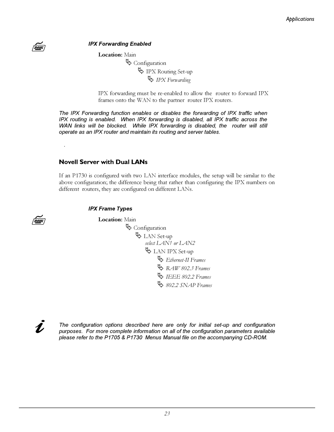 Perle Systems 1700 manual Novell Server with Dual LANs, IPX Forwarding, Select LAN1 or LAN2 