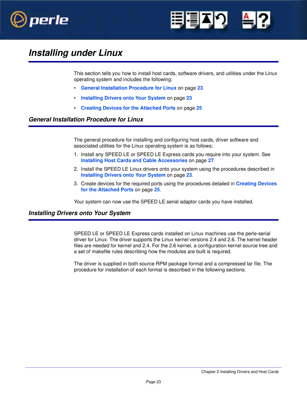 Perle Systems 1P Installing under Linux, General Installation Procedure for Linux, Installing Drivers onto Your System 