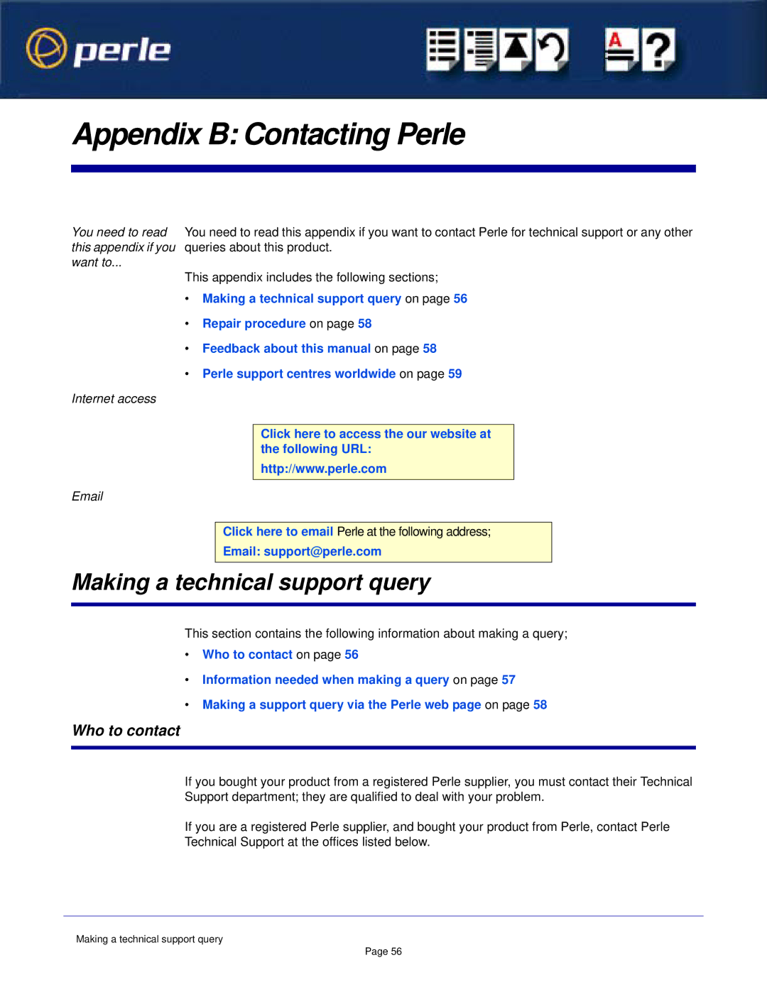 Perle Systems 1S1P manual Appendix B Contacting Perle, Making a technical support query, Who to contact 