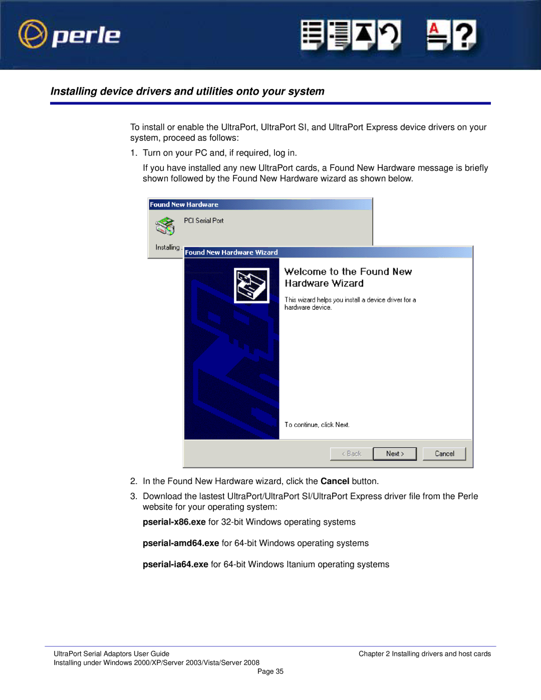 Perle Systems 5500152-23 manual Installing device drivers and utilities onto your system 