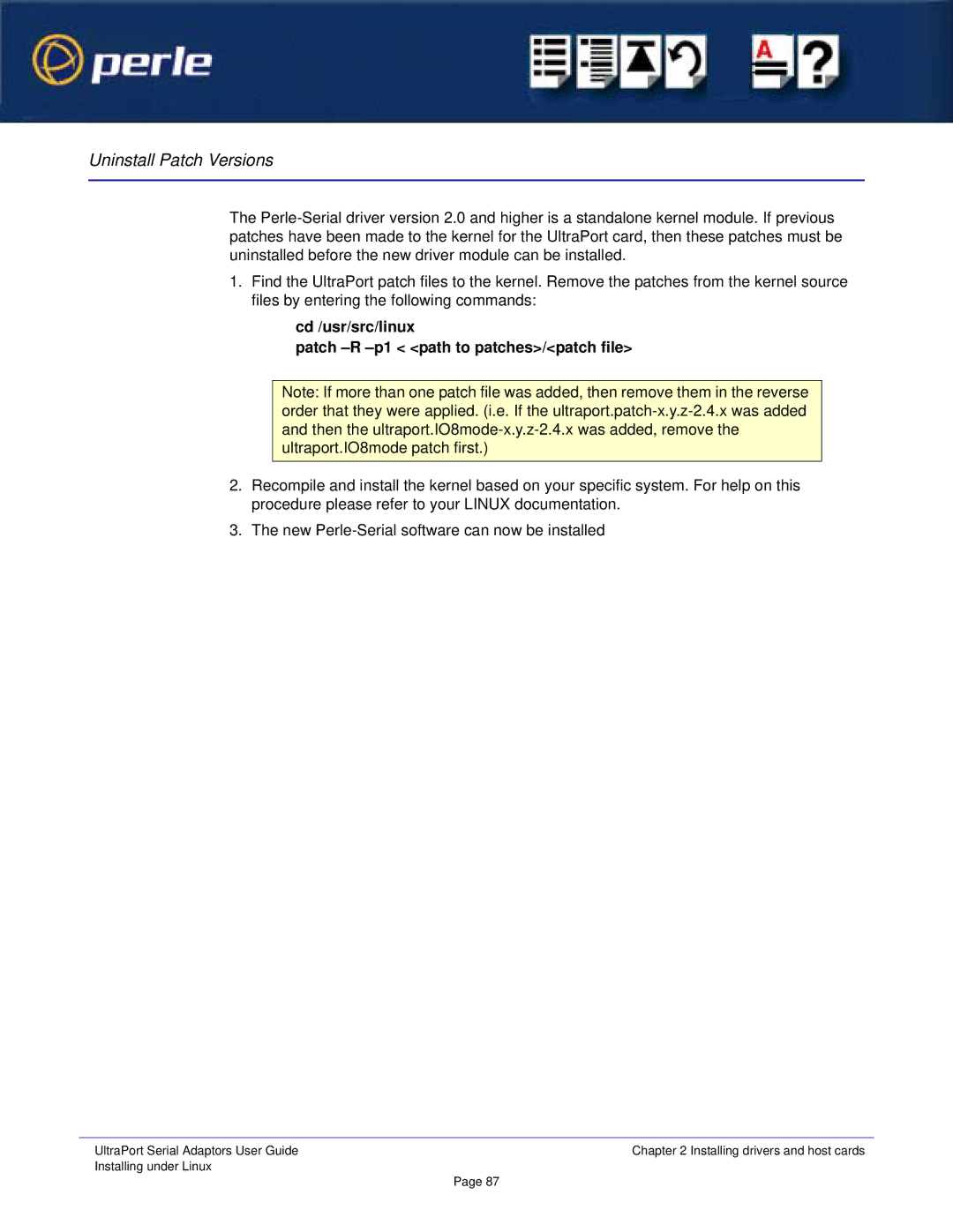Perle Systems 5500152-23 manual Uninstall Patch Versions, Cd /usr/src/linux Patch -R -p1 path to patches/patch file 