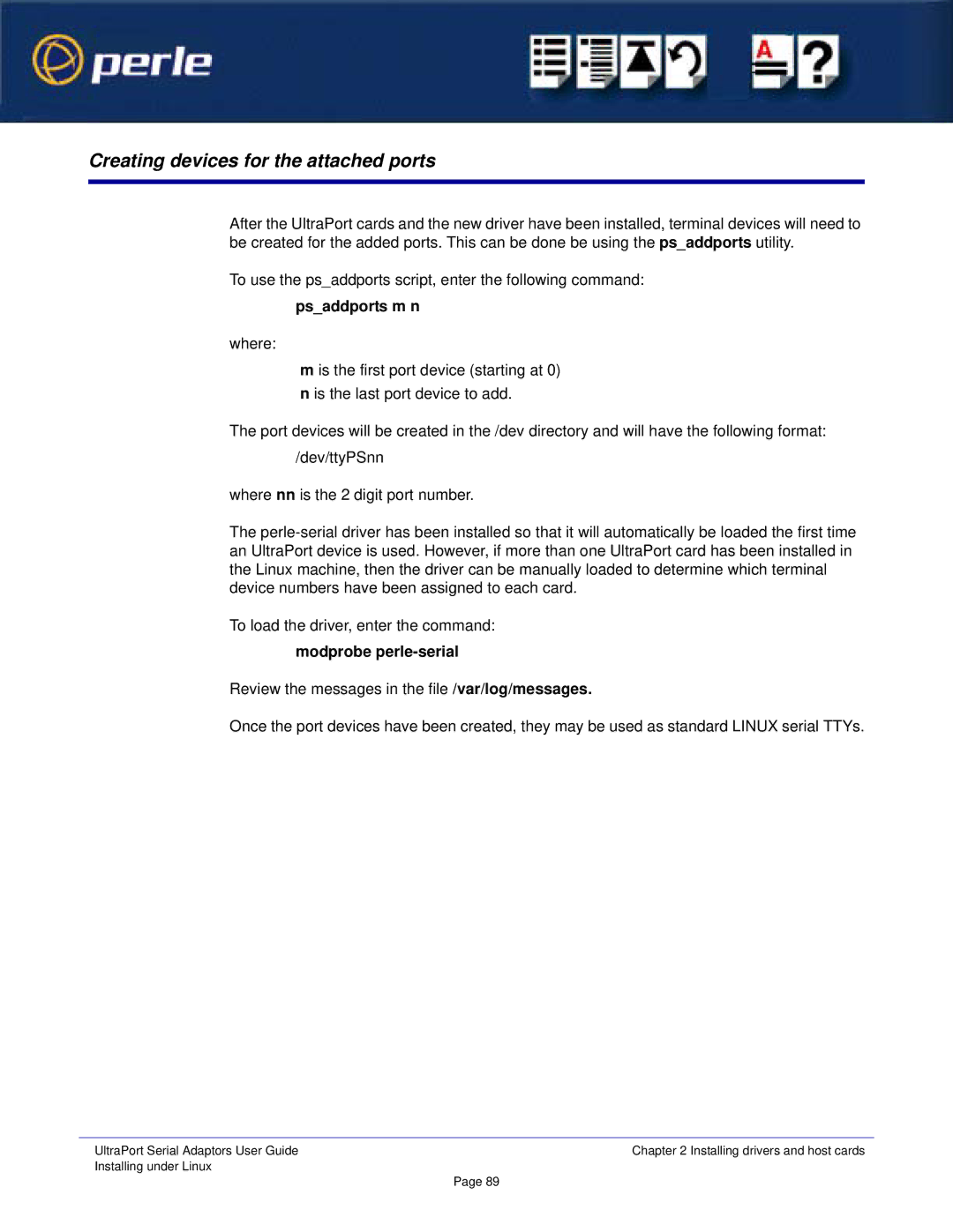 Perle Systems 5500152-23 manual Creating devices for the attached ports, Psaddports m n, Modprobe perle-serial 