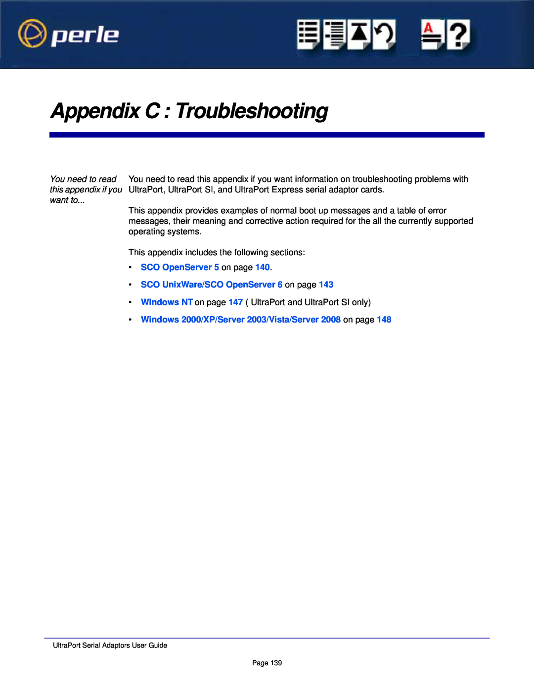 Perle Systems 5500152-23 manual Appendix C Troubleshooting, You need to read this appendix if you want to 
